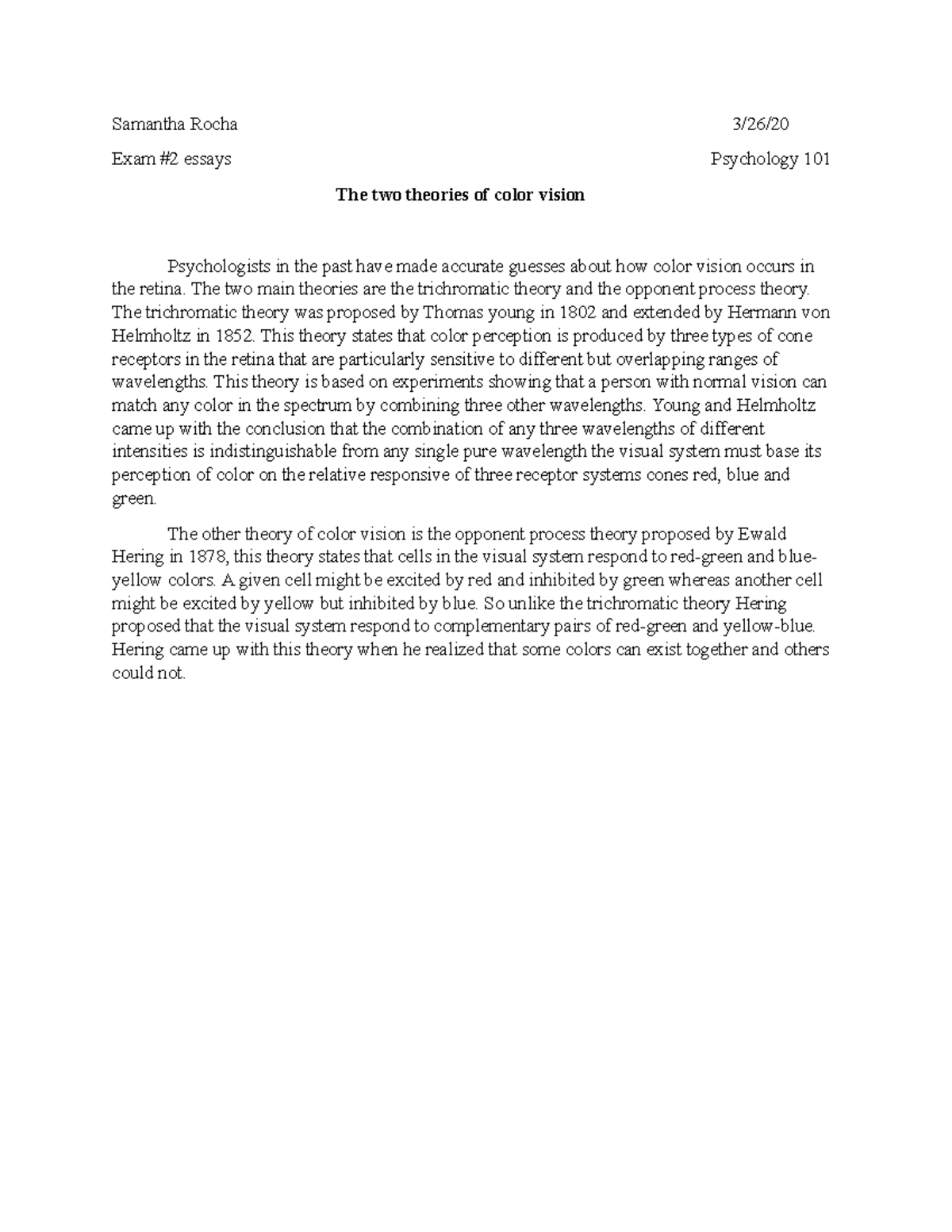 Two theories of color vision - Samantha Rocha 3/26/ Exam #2 essays ...