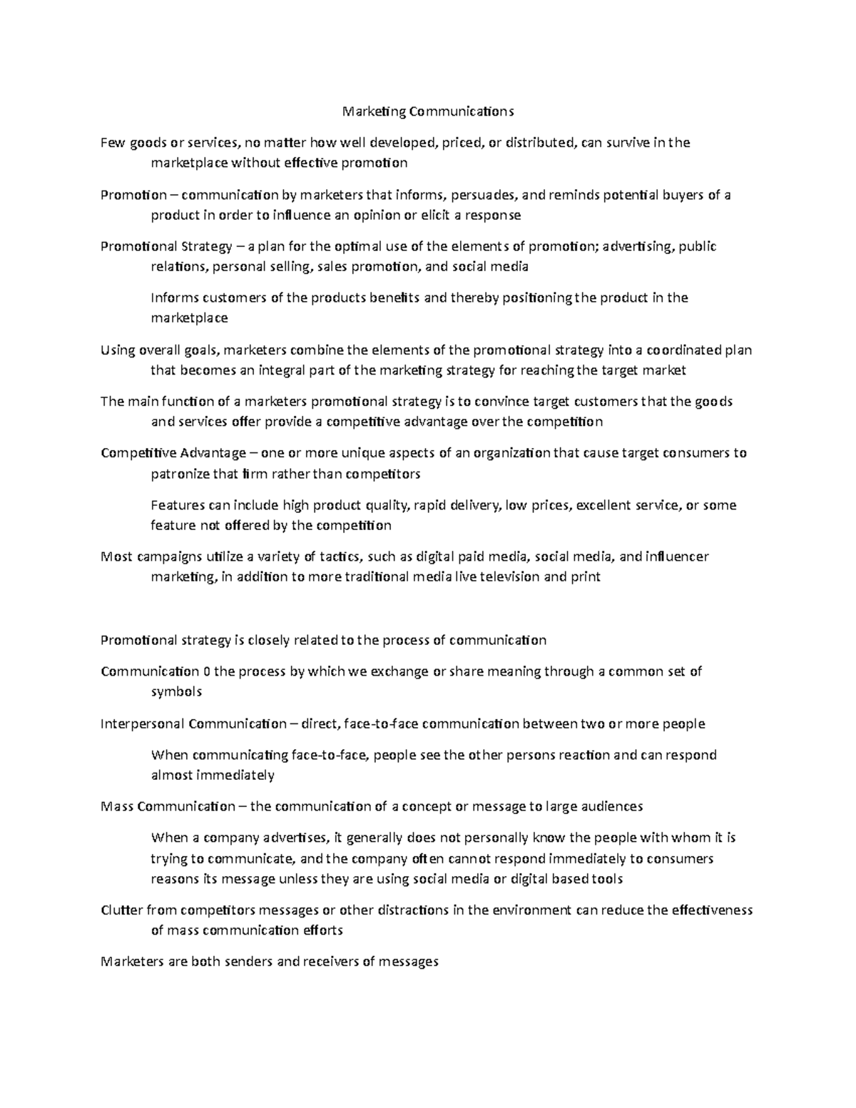 Chapter 15 Notes - Marketing Communications Few goods or services, no ...