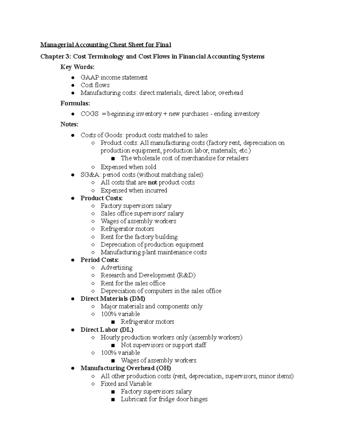 Managerial Accounting Cheat Sheet for Final Chapter 3-4 - ) The 