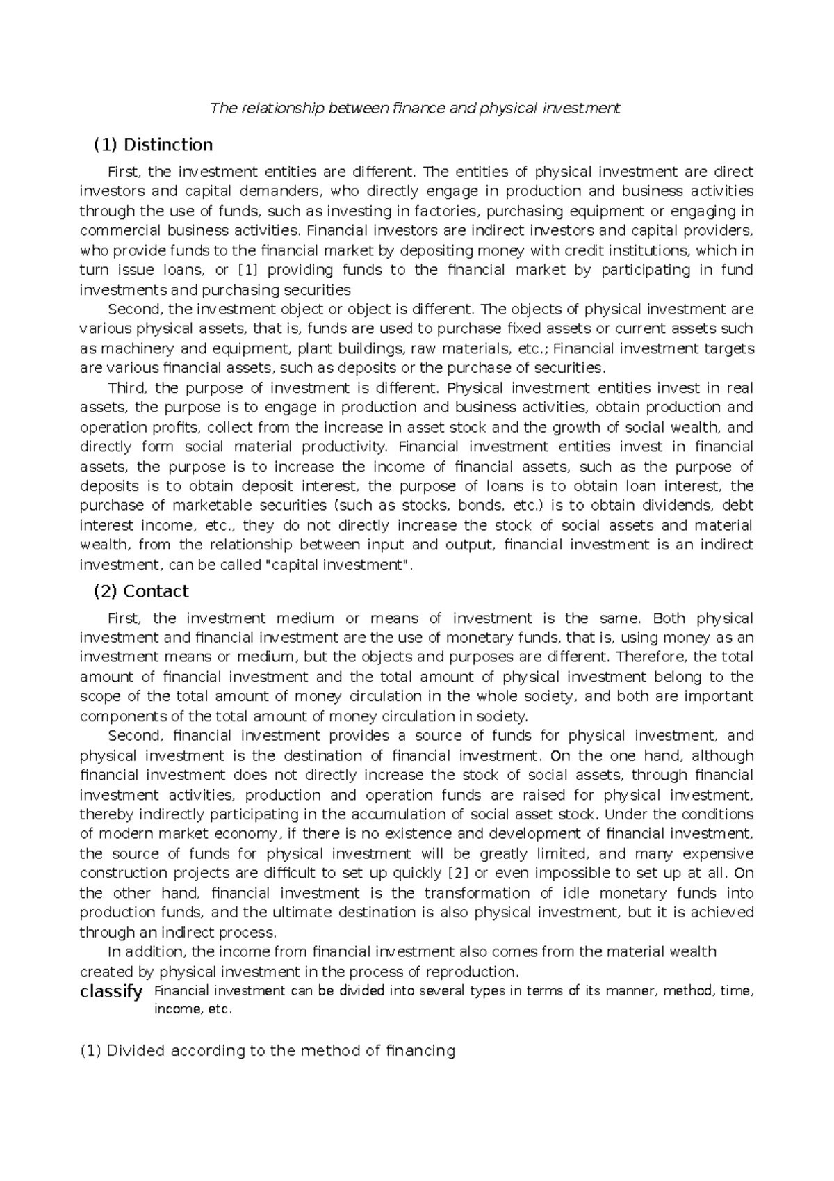 The relationship between finance and physical investment The entities