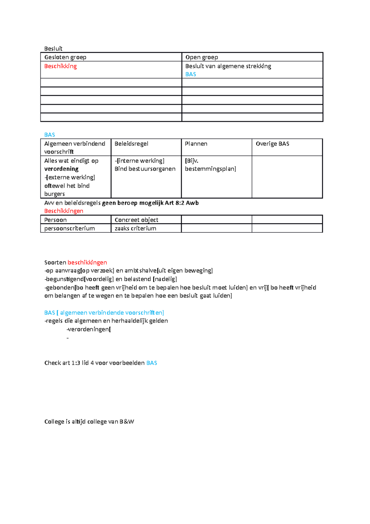 Casus Week 3 les 2 Besluit Gesloten groep Beschikking Open groep Besluit van algemene Casus Week 3 les 2 Besluit Gesloten groep Beschikking Open groep Besluit van algemene
