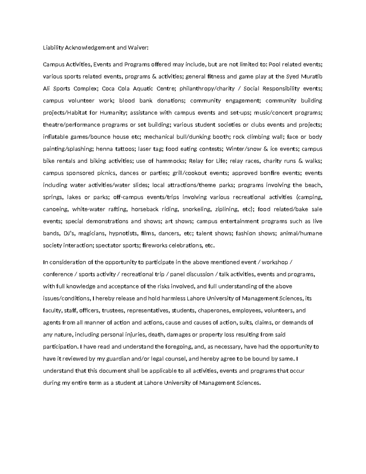 Liability - In consideration of the opportunity to participate in the ...