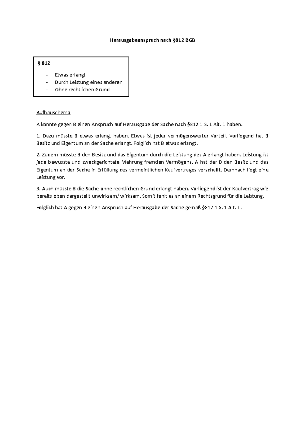 Fallschema- Zusammenfassung BGB AT - Herausgabeanspruch Nach §812 BGB ...