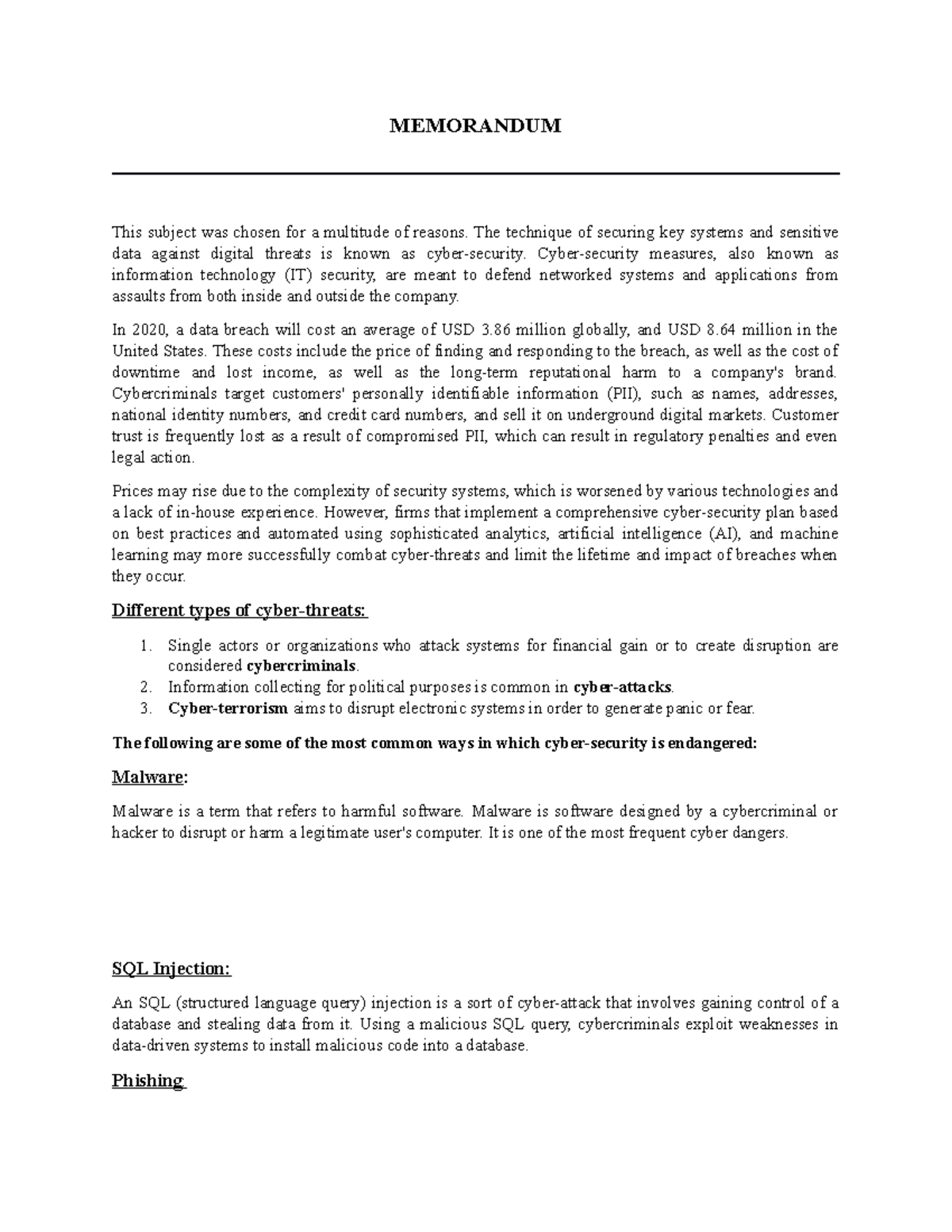Cyber security - MEMORANDUM This subject was chosen for a multitude of ...