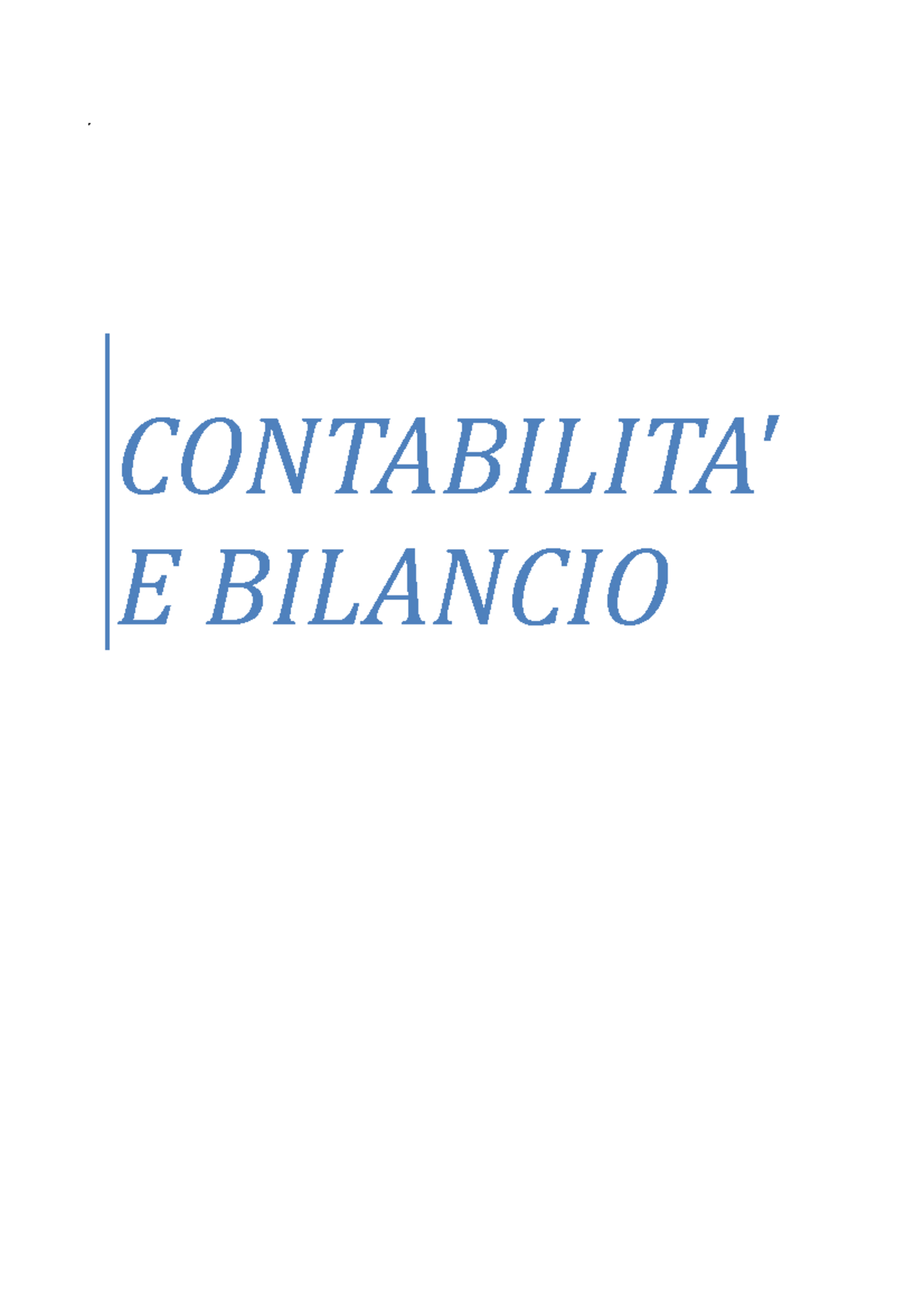 Contabilità E Bilancio - CONTABILITA' E BILANCIO . PRINCIPI CONTABILI ...