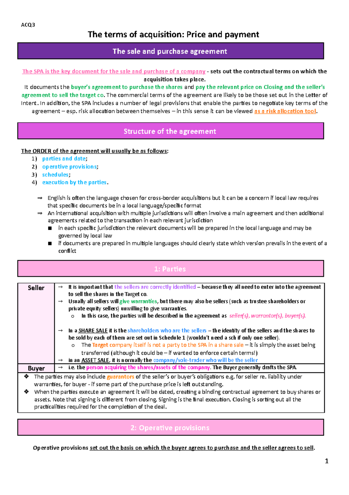 The terms of acquisition- Price and payment - It documents the buyer’s ...