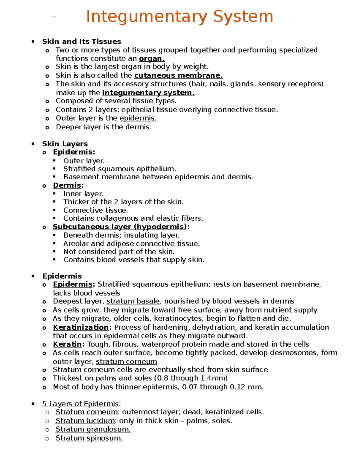 Integumentary System Notes - Skin And Its Tissues O Two Or More Types 
