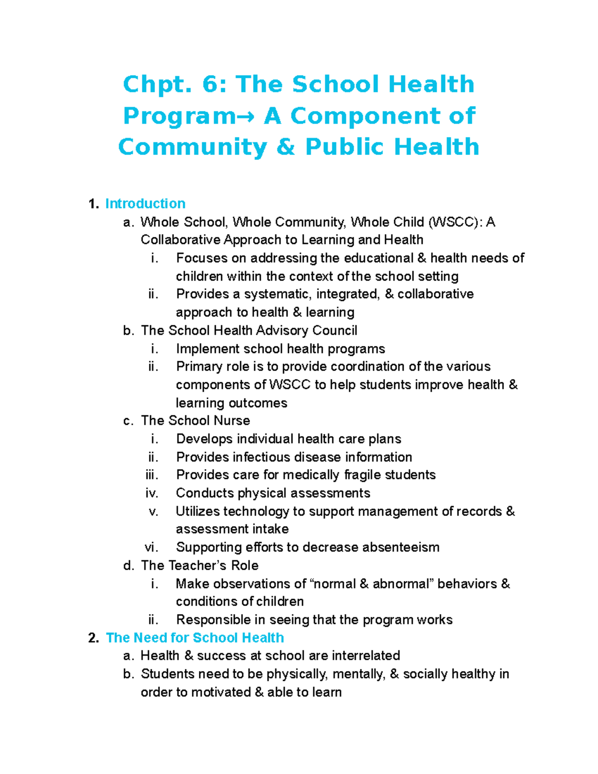 Public health chpt 6 notes - Chpt. 6: The School Health Program→ A ...