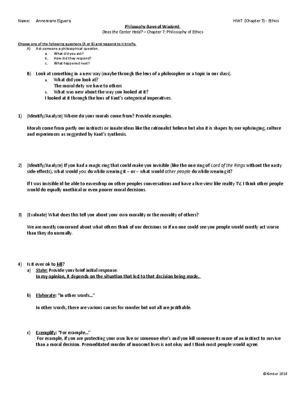 HW 7 Ethics - homework - Name: Annemarie Elguera HW7 (Chapter 7 ...