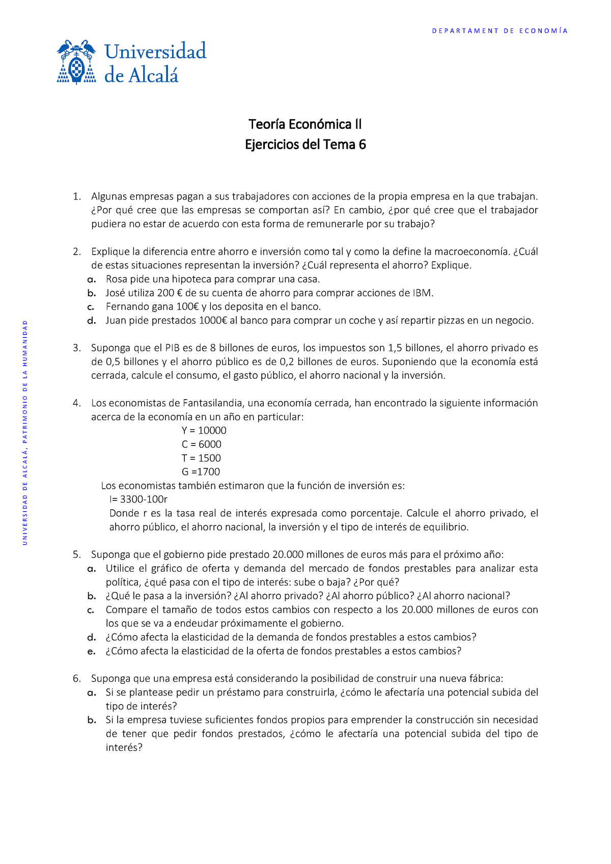 Tema 6 Teoría Economica 2 - UNIVE RSIDAD DE ALCALÁ, PATRIMONIO DE LA ...