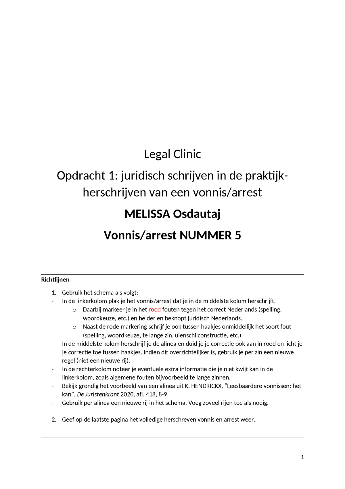 Sjabloon Opdracht Juridisch Schrijven - Legal Clinic Opdracht 1 ...