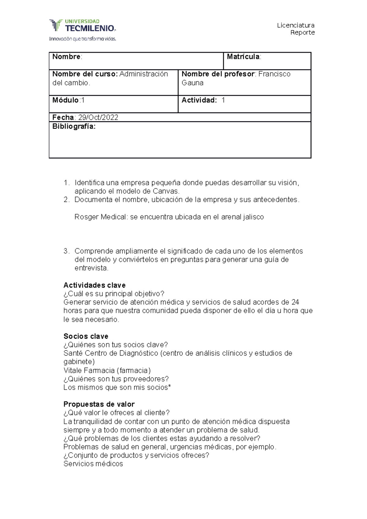Actividad 1 - Licenciatura Reporte Nombre: Matrícula: Nombre del curso ...