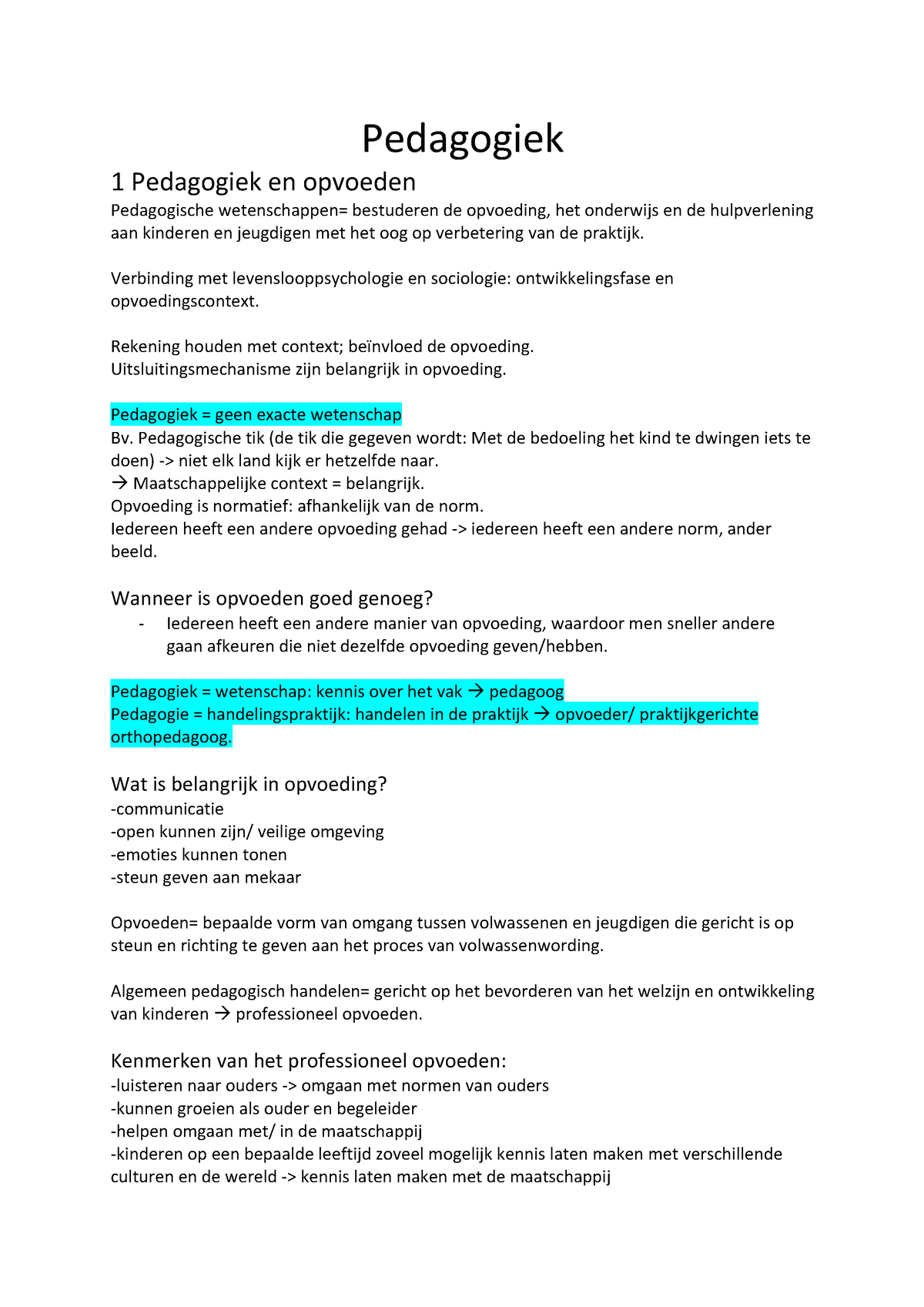 Pedagogiek Samenvatting - Pedagogiek 1 Pedagogiek En Opvoeden ...