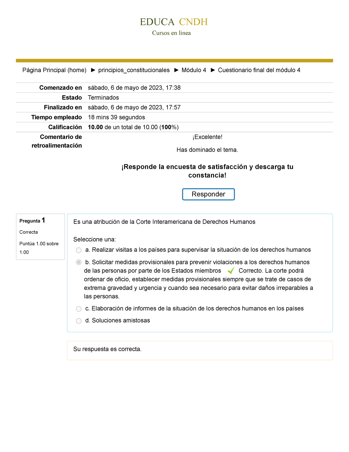 Cuestionario Final Del Módulo 4 - Comenzado En Sábado, 6 De Mayo De ...