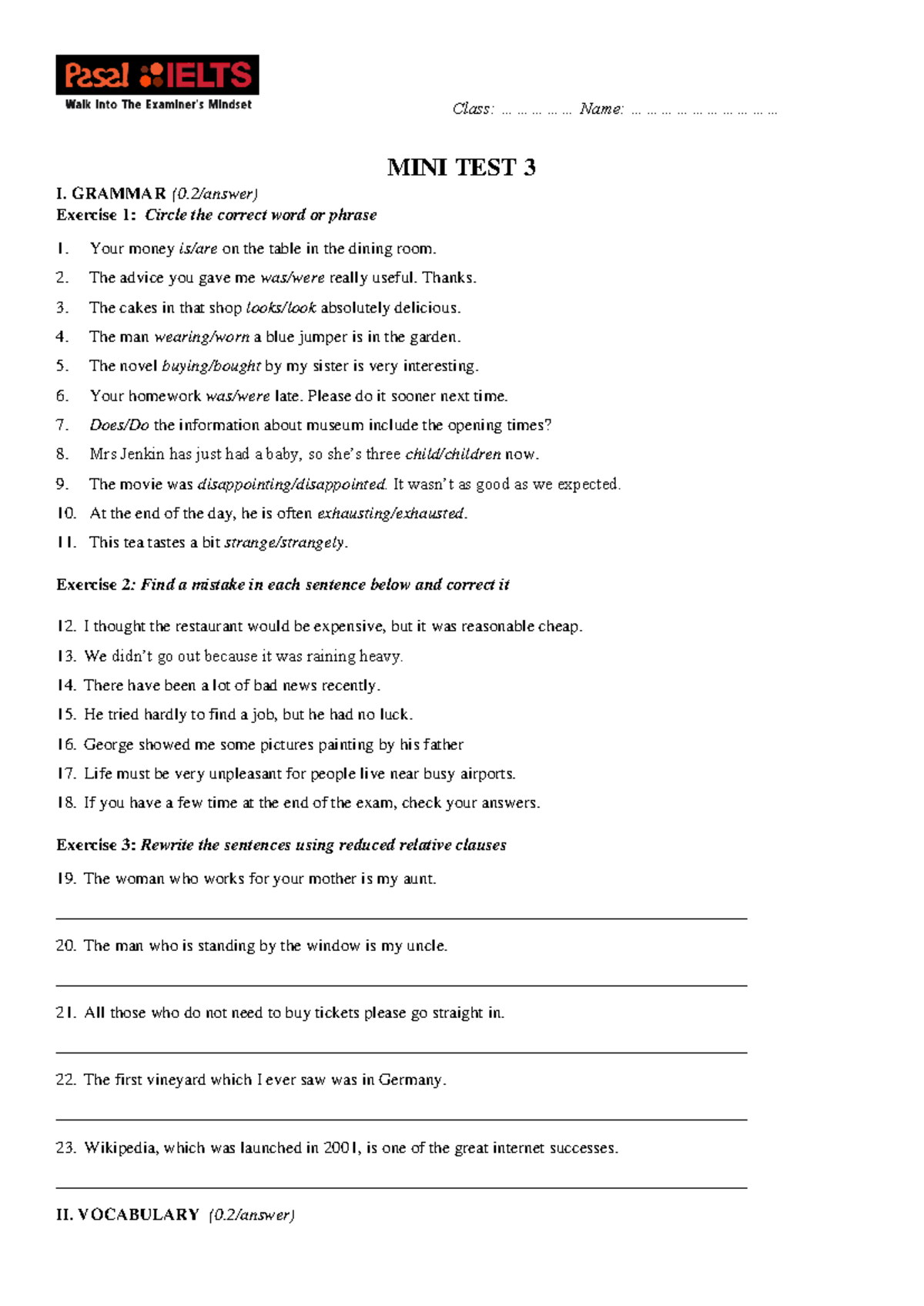 SI 10 TX minitest 3 - MINI TEST 3 I. GRAMMAR (0/answer) Exercise 1 ...
