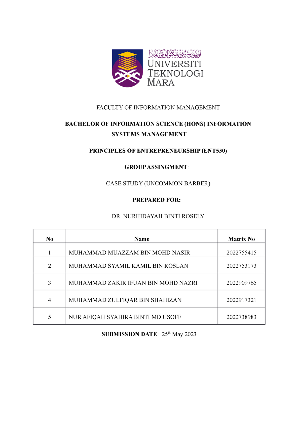 ENT530-CASE Study - FACULTY OF INFORMATION MANAGEMENT BACHELOR OF ...