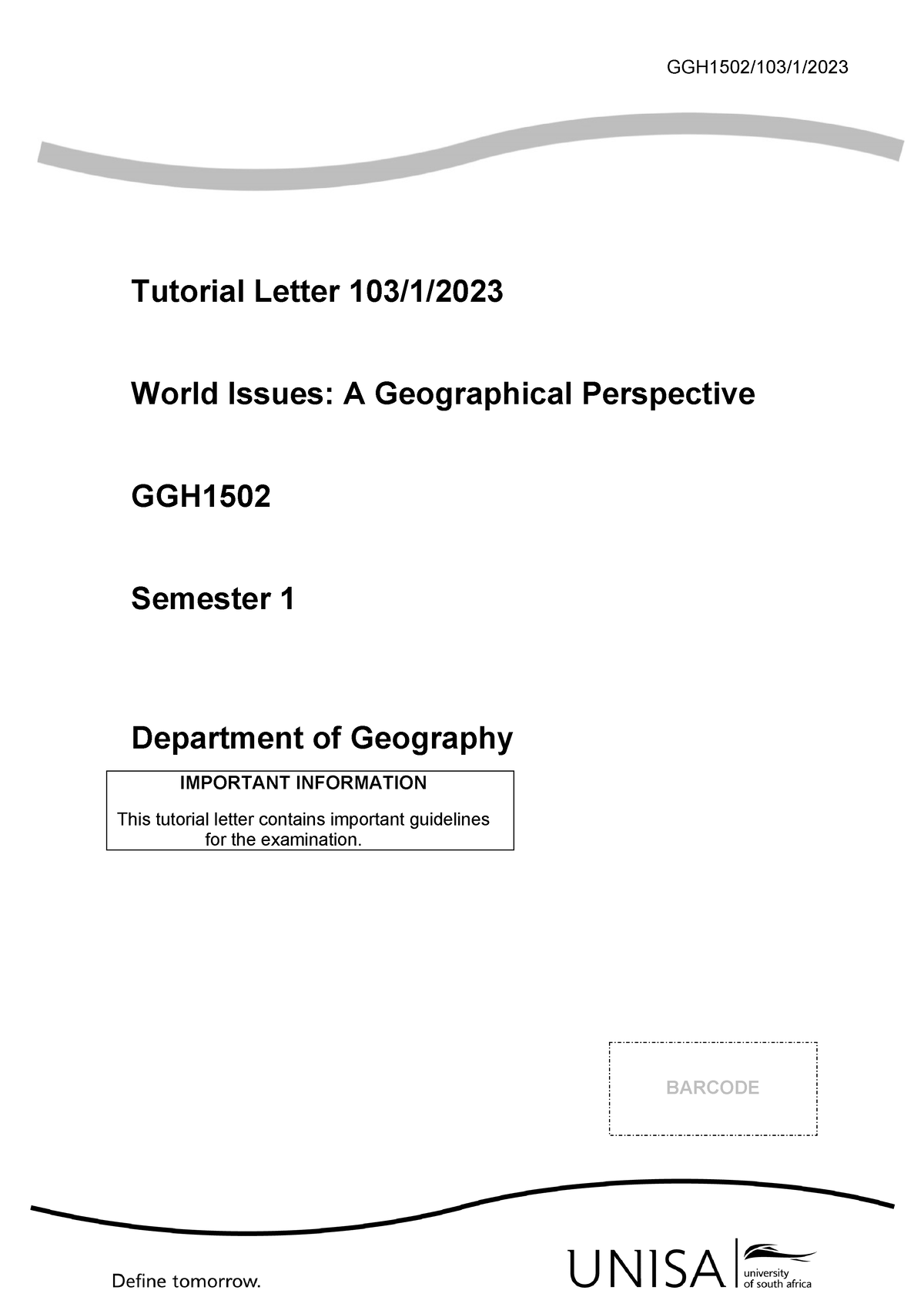 GGH1502 TL 103 2023 1 B - Notes - GGH1502/103/1/ Tutorial Letter 103/1 ...