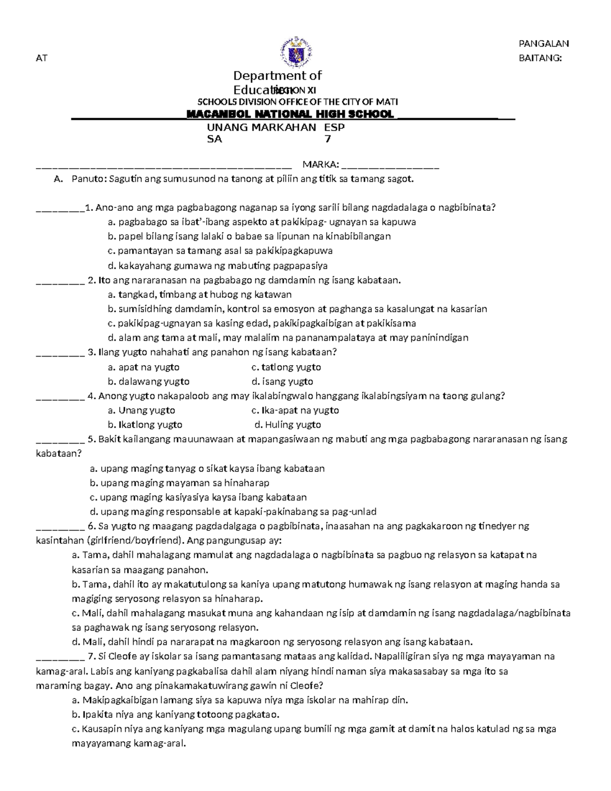 ESP EXAM 1ST 100647 - EXAM - Department of EducationREGION XI SCHOOLS ...