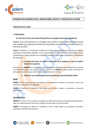 Examen Nestlé (solución) - EXAMEN DEEI (ENERO 2015 ). GRUPO EBRO, NESTLÉ Y  CHOCOLATES VALOR - Studocu