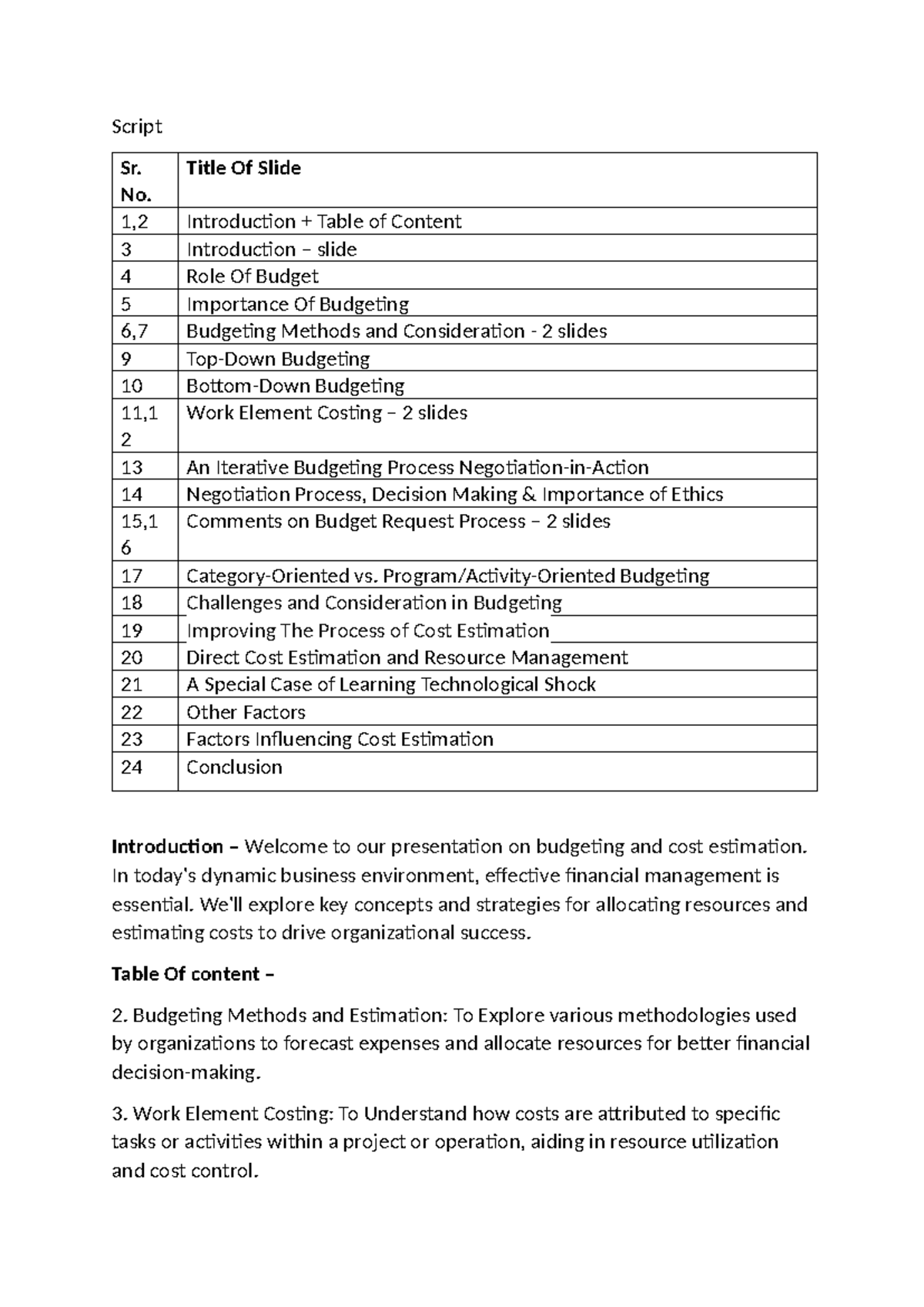 Budgeting And Cost Estimation GR7 - Script Sr. No. Title Of Slide 1,2 ...