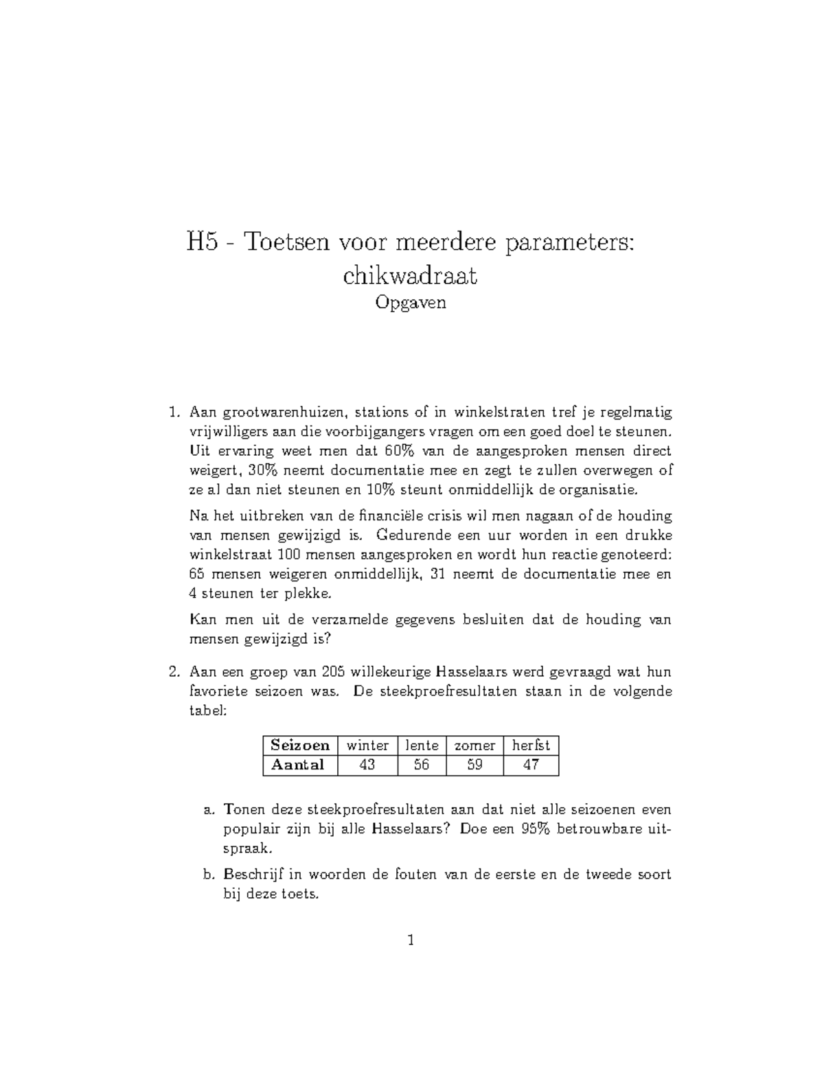 H5 - Toetsen Voor Meerdere Parameters Chikwadraat - Opgaven ...