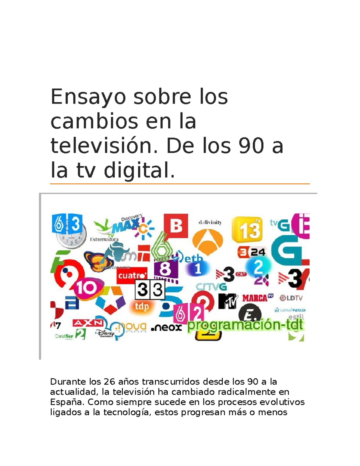Ensayo sobre los cambios en la televisión - De los 90 a la tv digital ...