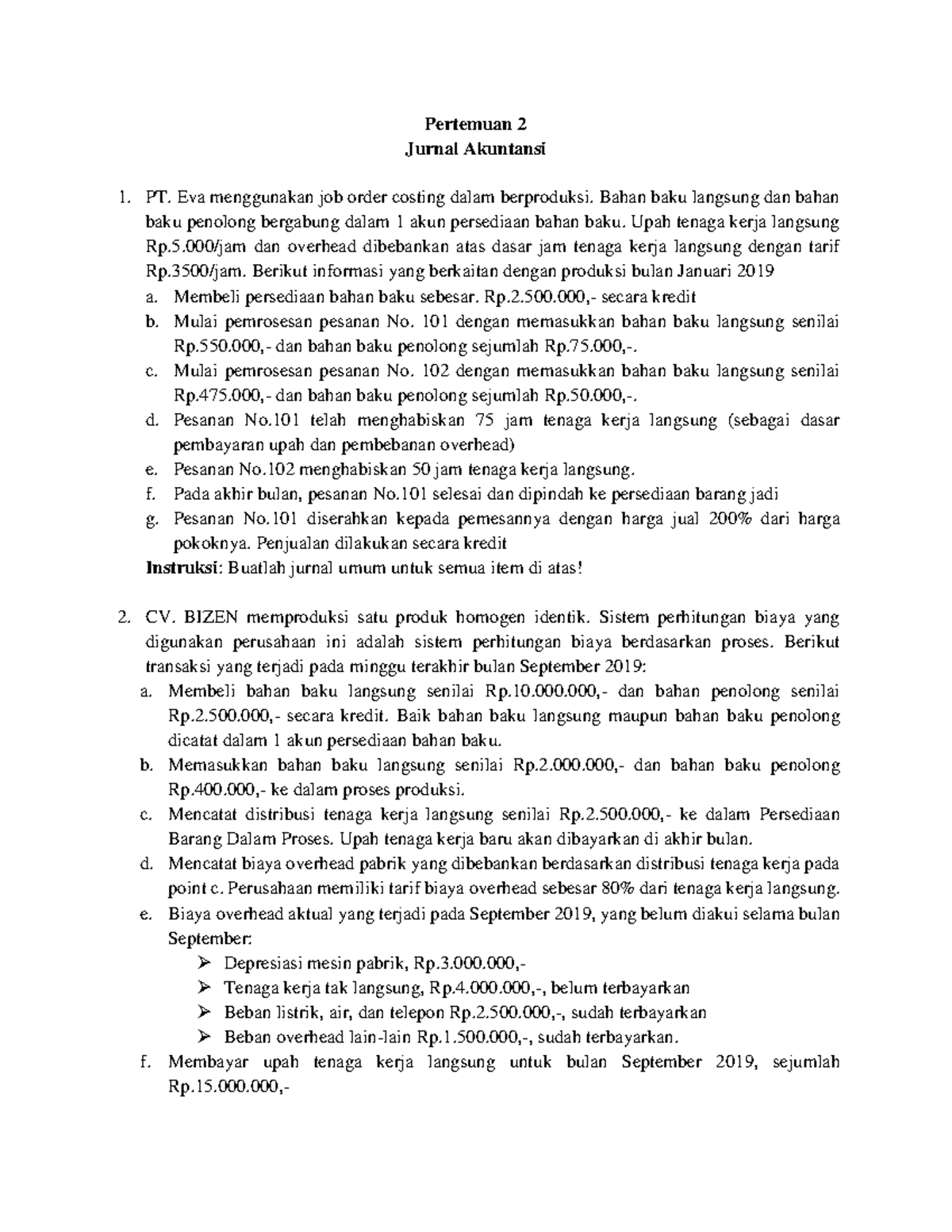 Job order costing (UTS) - Jurnal Akuntansi PT. Eva menggunakan job