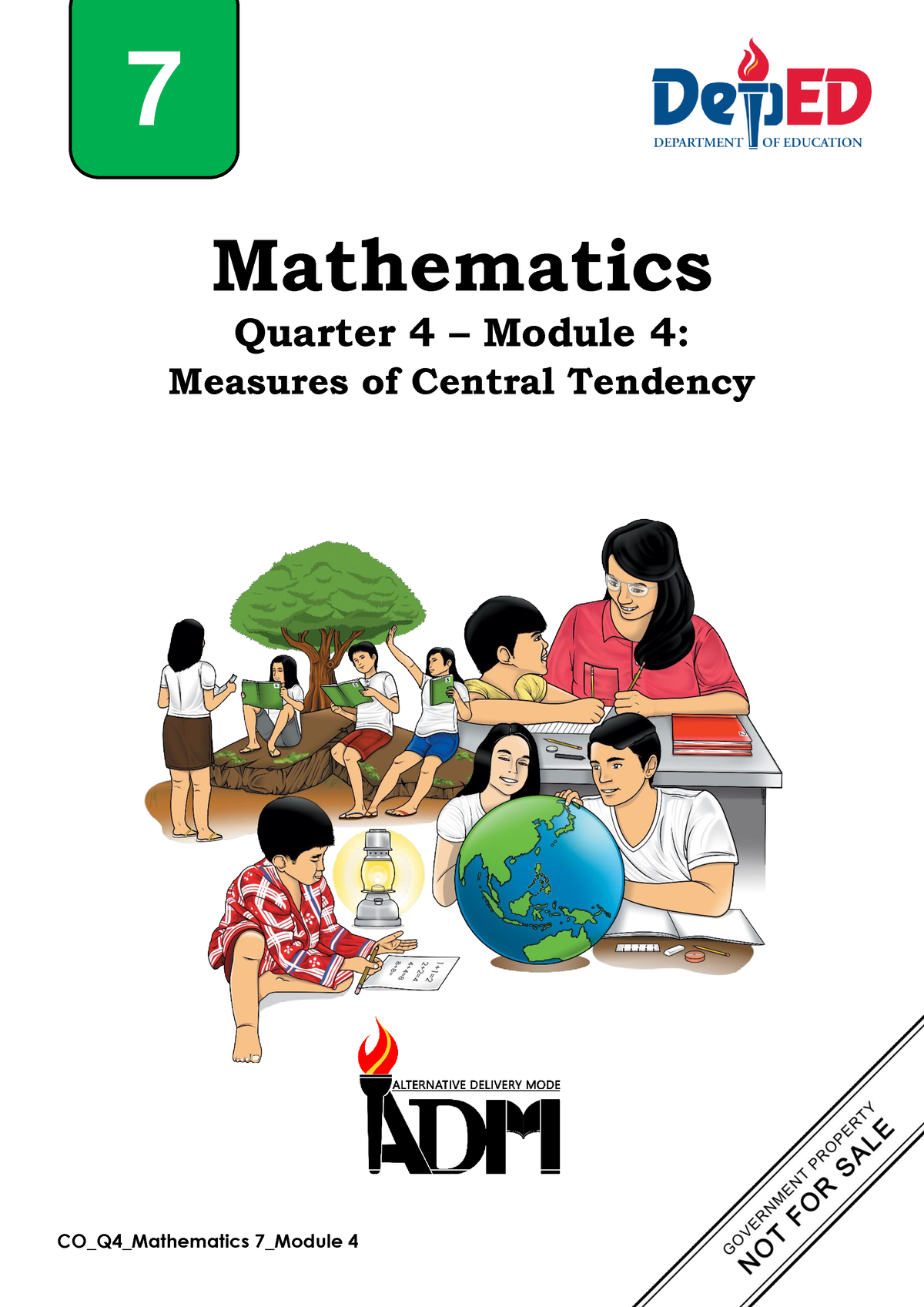 MATH7 Q4 MOD4 - Module - Mathematics Quarter 4 – Module 4: Measures Of ...