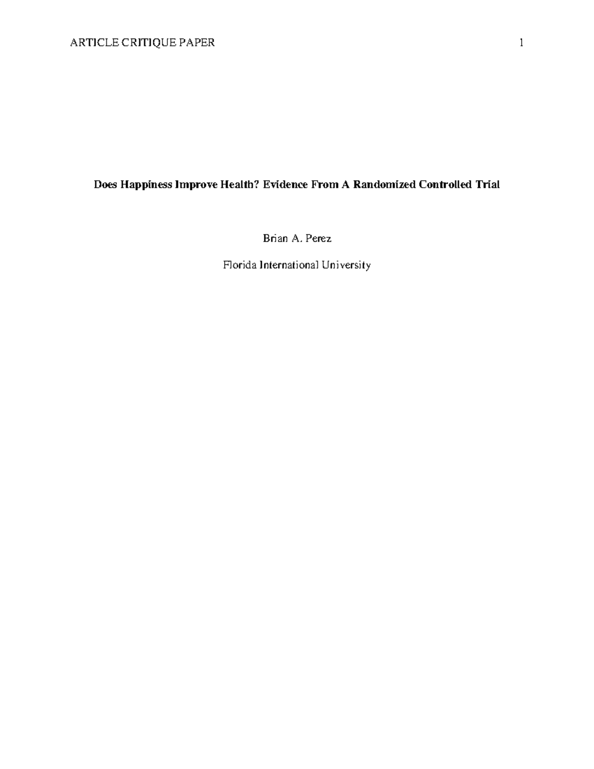 Article Critique Paper Final.Brian Perez Does Happiness Improve
