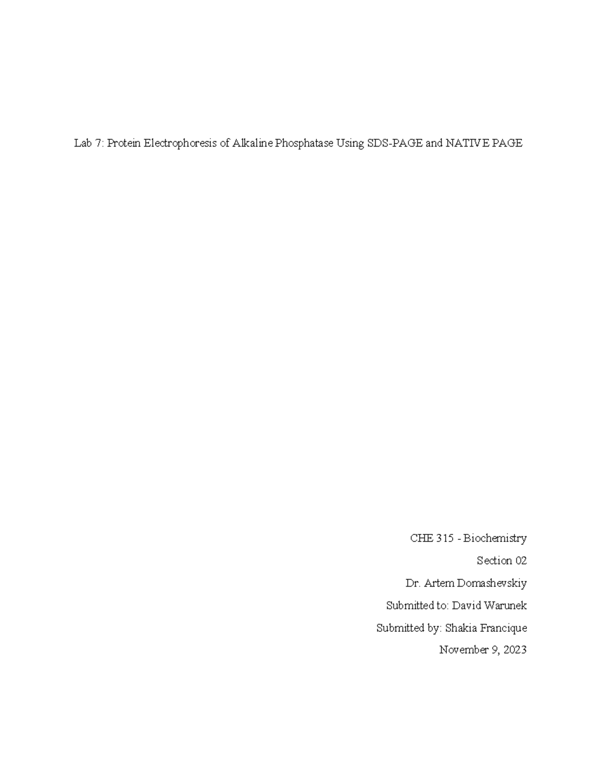 LAB 7 Protein Electrophoresis Artem Domashevskiy Submitted to David