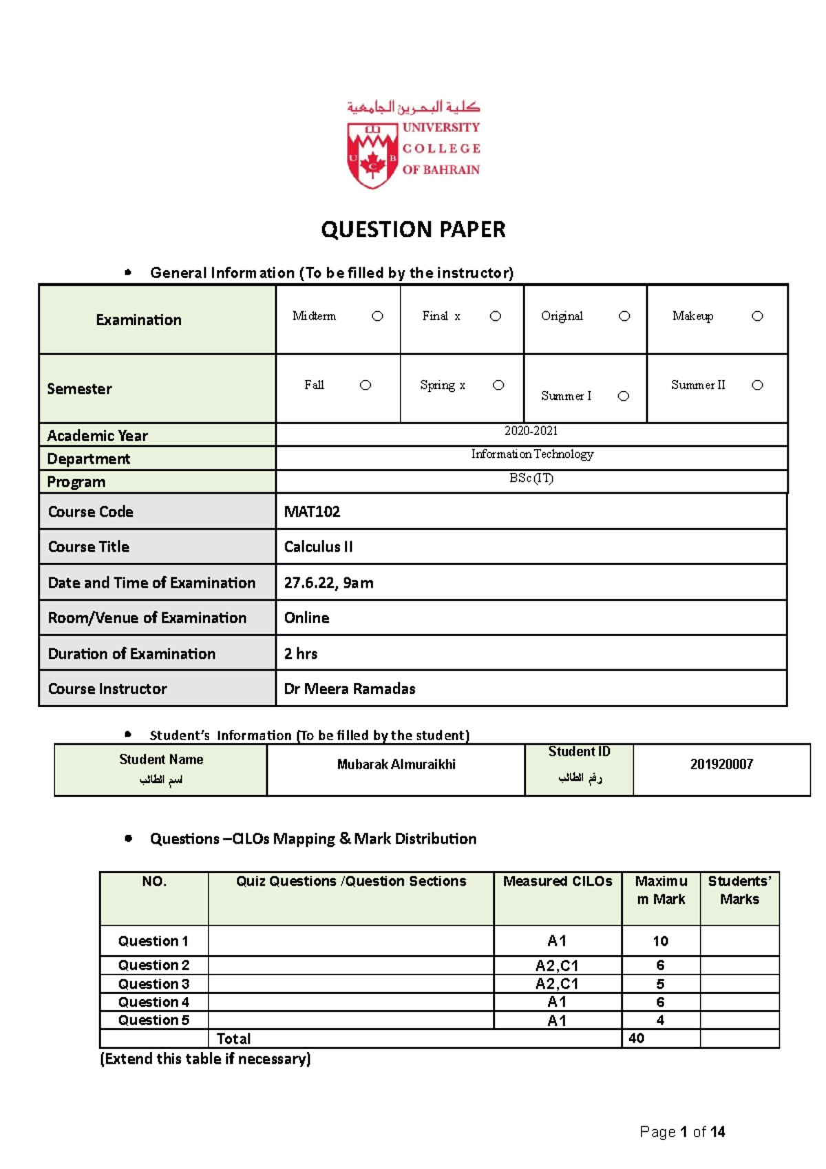 UCB Examination papera copy - QUESTION PAPER General Information (To be ...