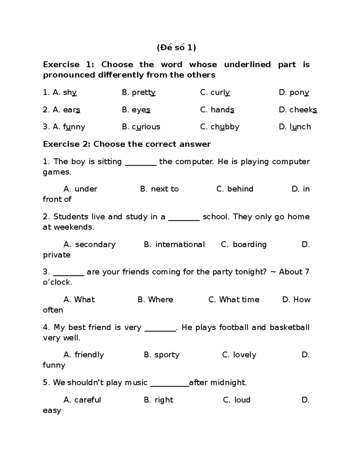 Đề Số 1 - Hehe - (Đề Số 1) Exercise 1: Choose The Word Whose Underlined ...