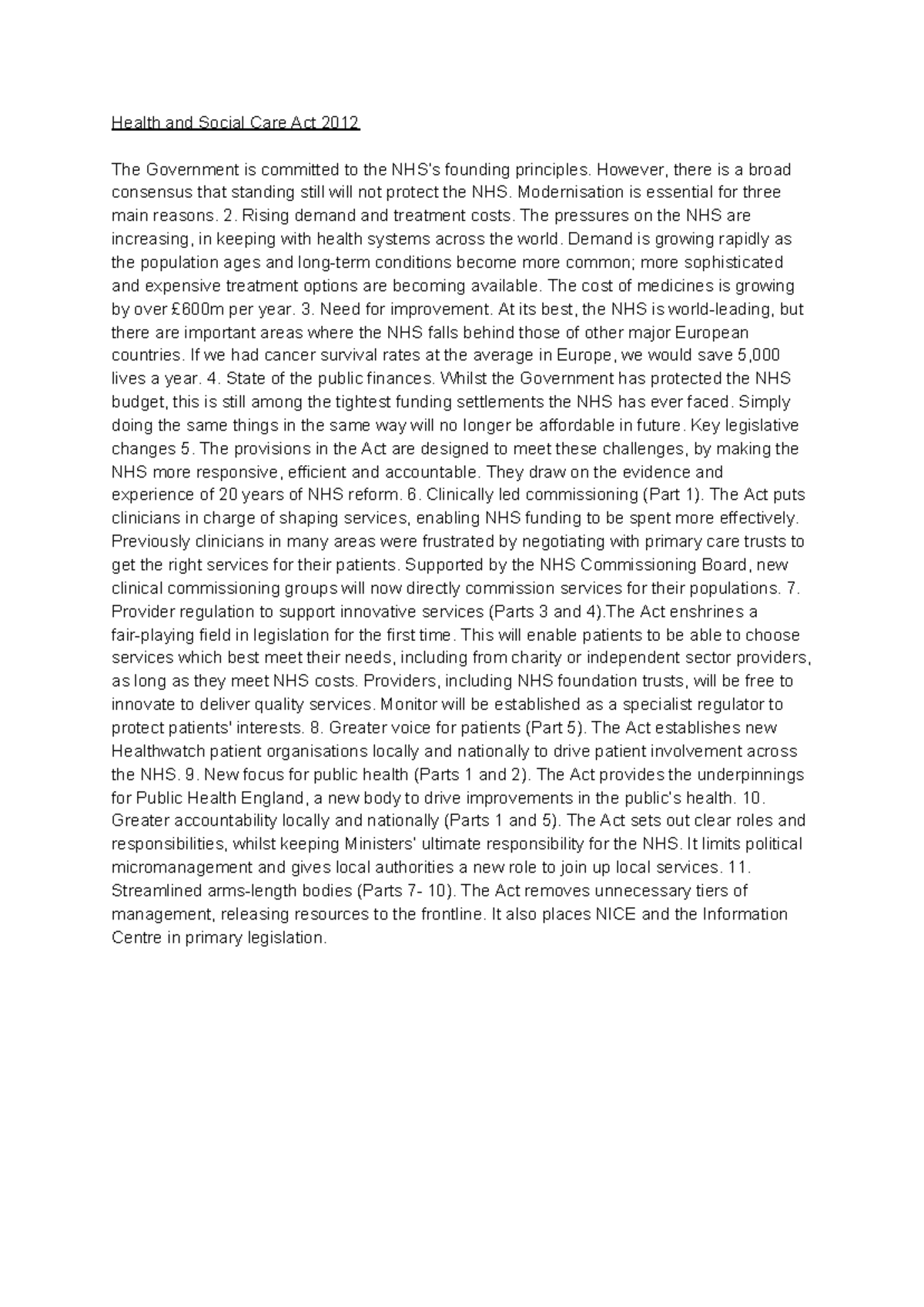 Health and social care act 2012 however there is a broad consensus