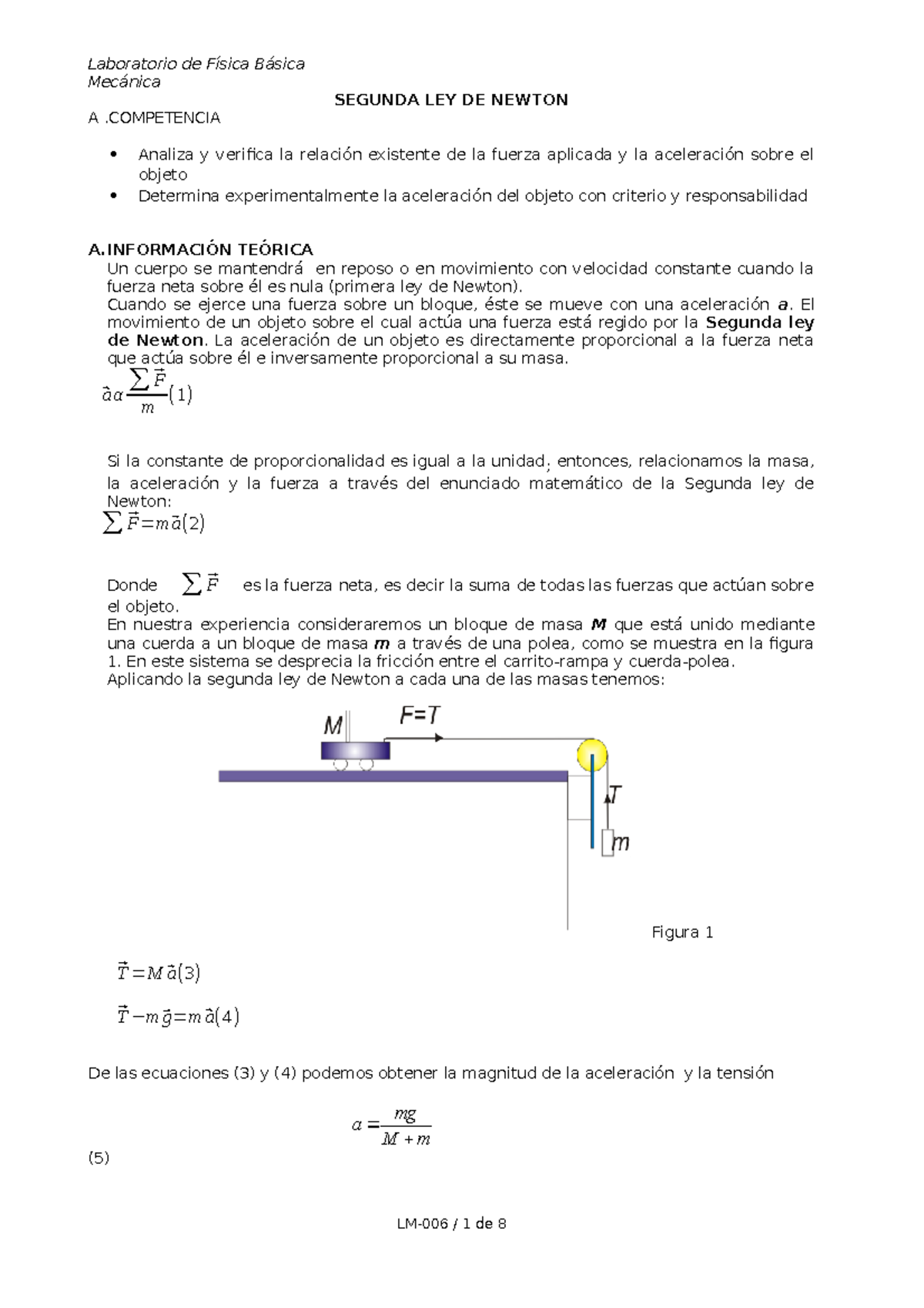 Guía 8 Segunda ley de Newton (presencial) 01 - Mecánica SEGUNDA LEY DE  NEWTON A .COMPETENCIA  - Studocu