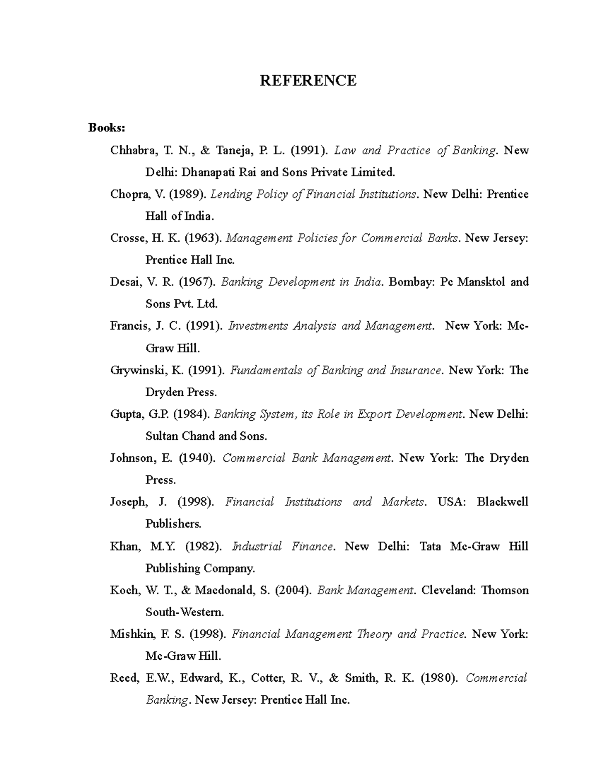 Reference - fyi - REFERENCE Books: Chhabra, T. N., & Taneja, P. L ...