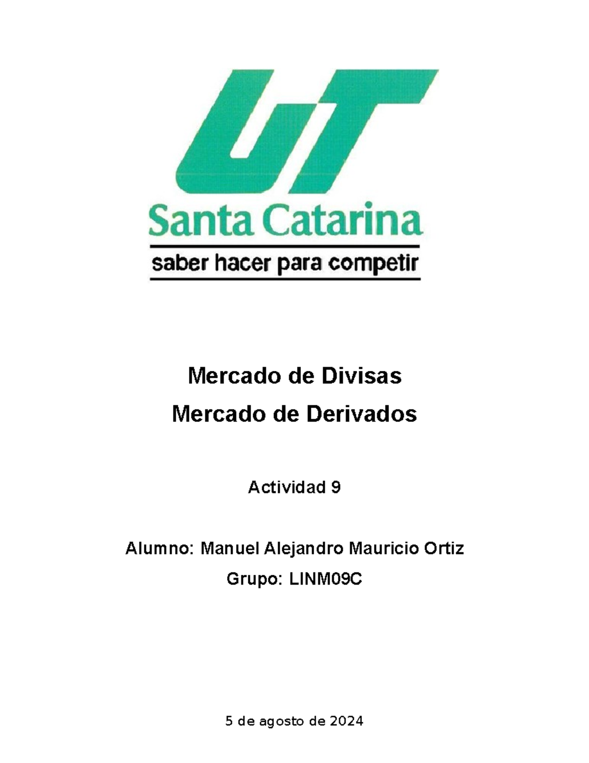 Actividad 9 - Resumen Mercadotecnia Estratégica, LINM - Mercado de ...