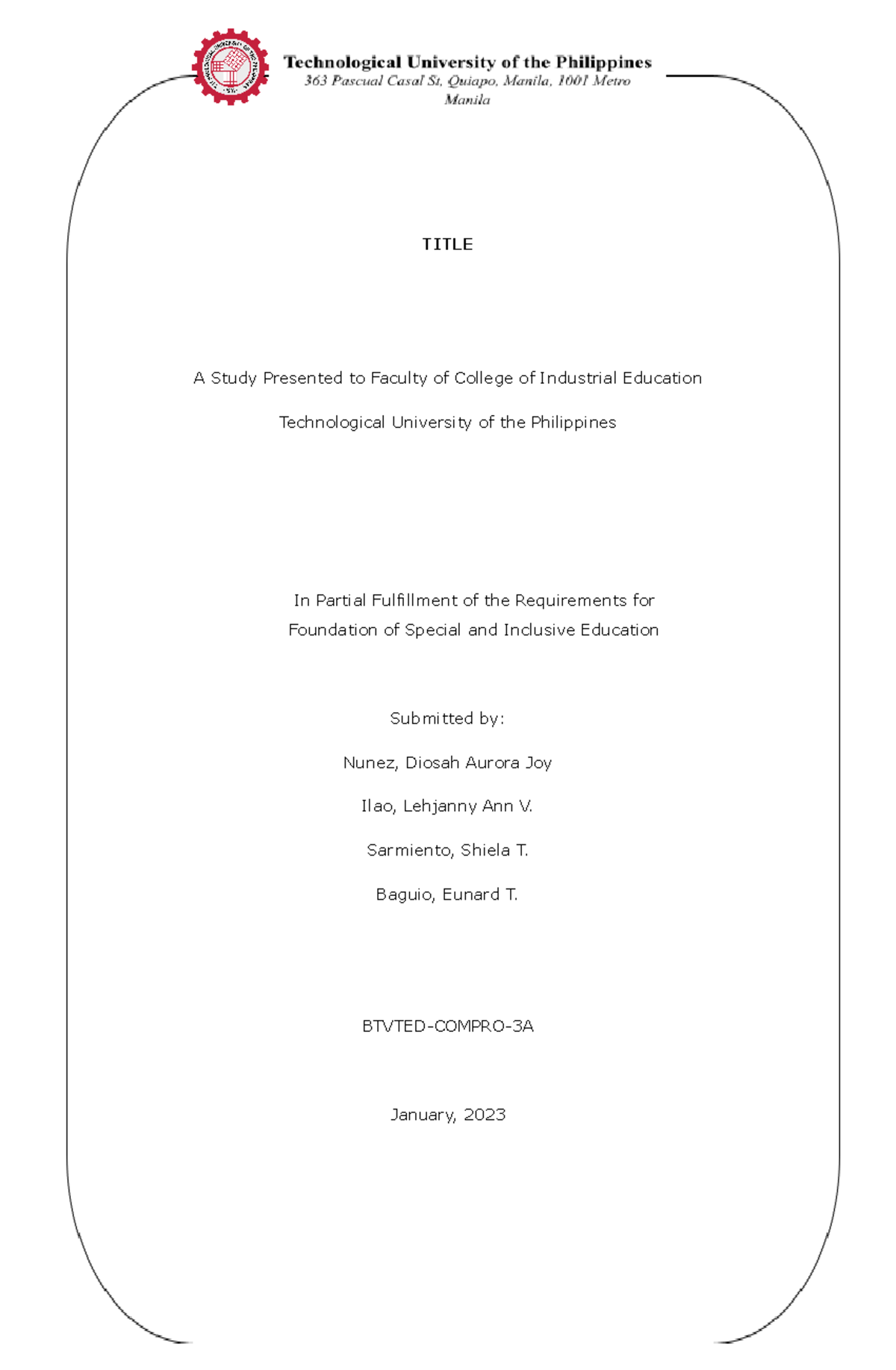 Final Paper - notes - TITLE A Study Presented to Faculty of College of ...