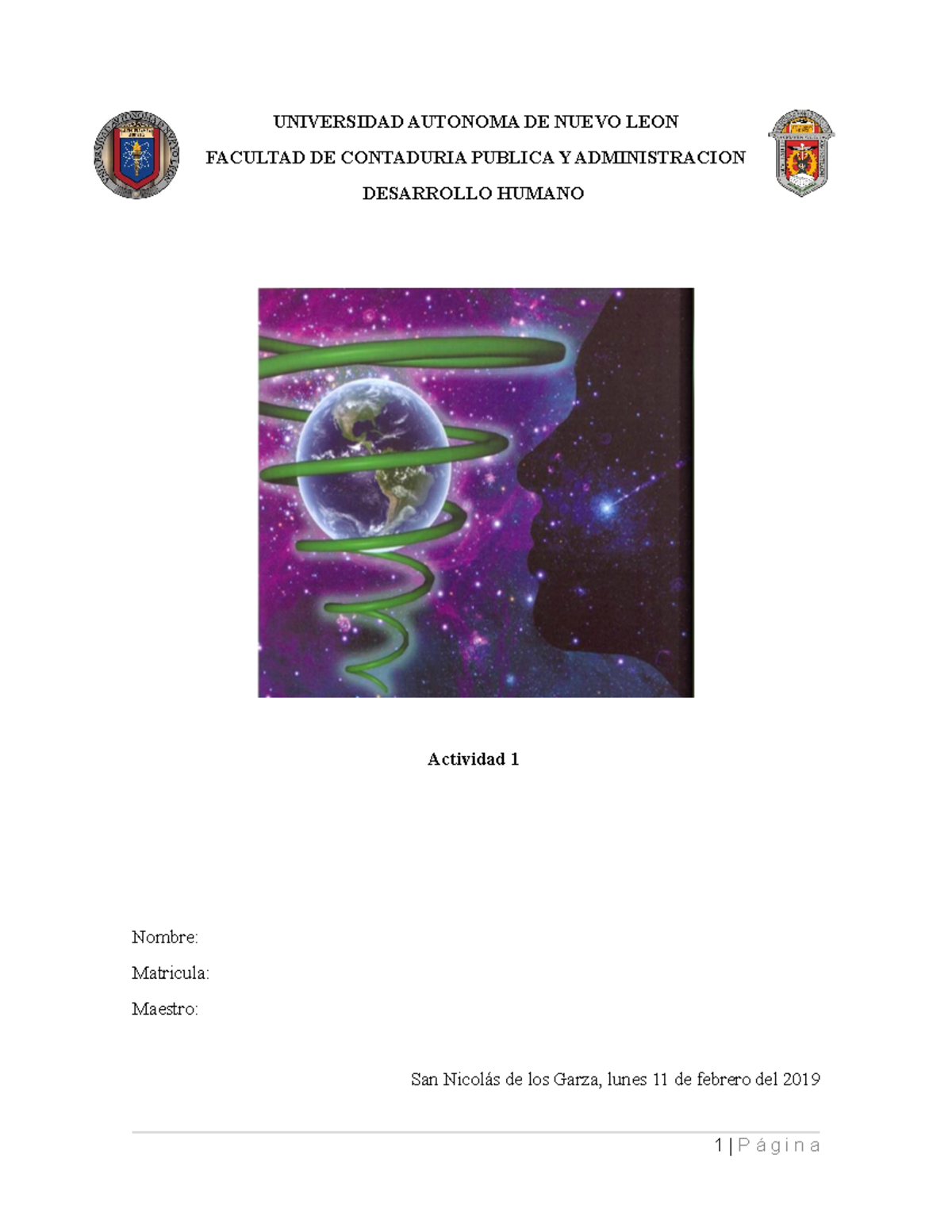 Actividad 1 - Nota: 10 - UNIVERSIDAD AUTONOMA DE NUEVO LEON FACULTAD DE ...