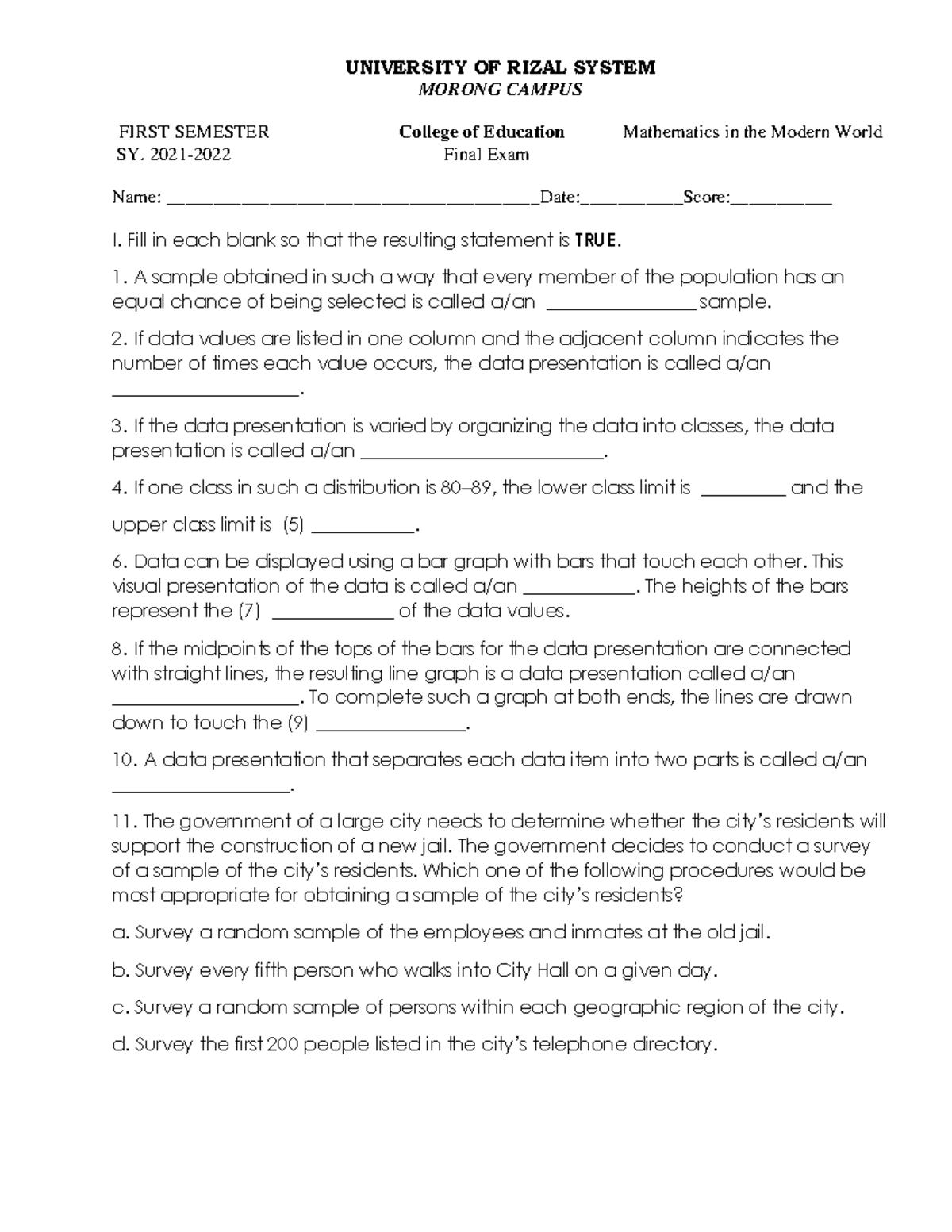 Mathematics in the Modern World - 2021-2022 Final Exam Name: - Studocu