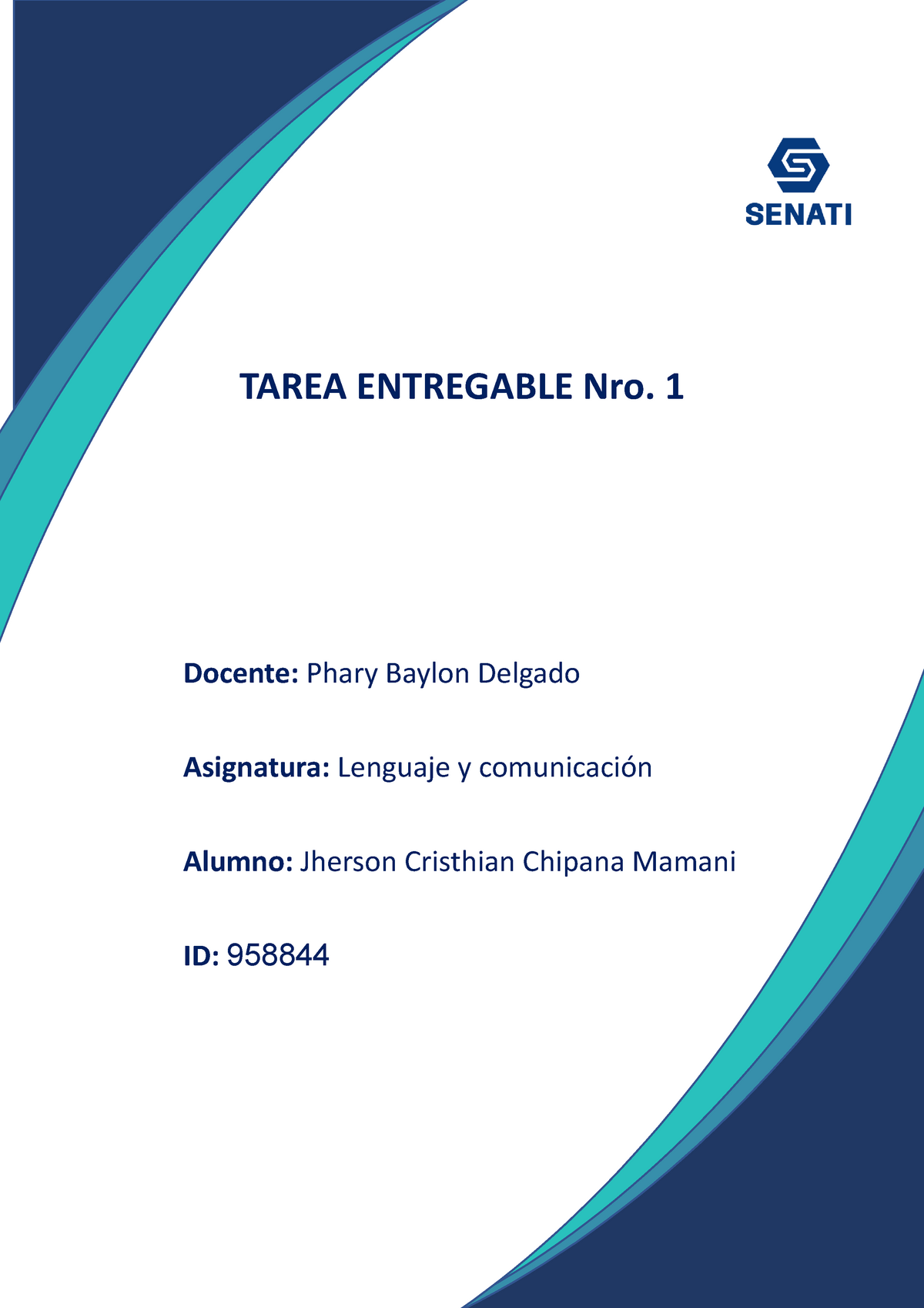 Actividad Entregable 1 Lenguaje Tarea Entregable Nro 1 Para El Siguiente Trabajo Debes Tener 7919