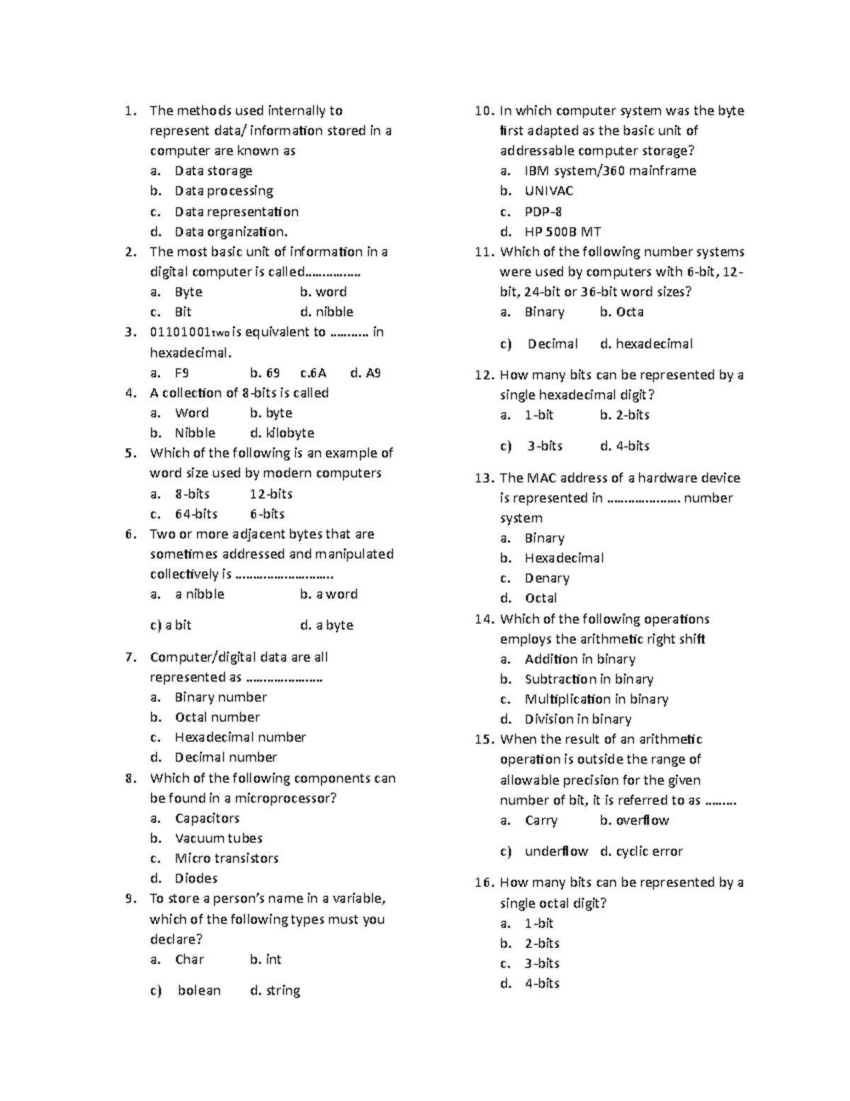 Programming questions - The methods used internally to represent data ...