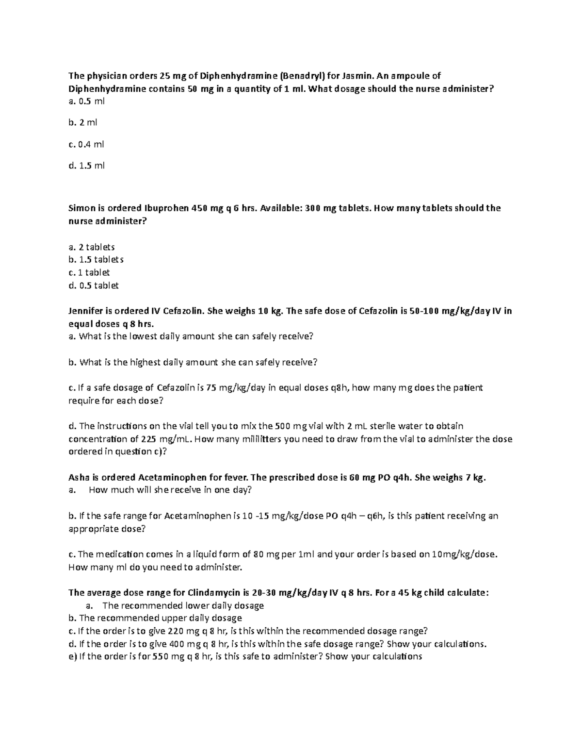 Pediatric Questions The Physician Orders 25 Mg Of Diphenhydramine