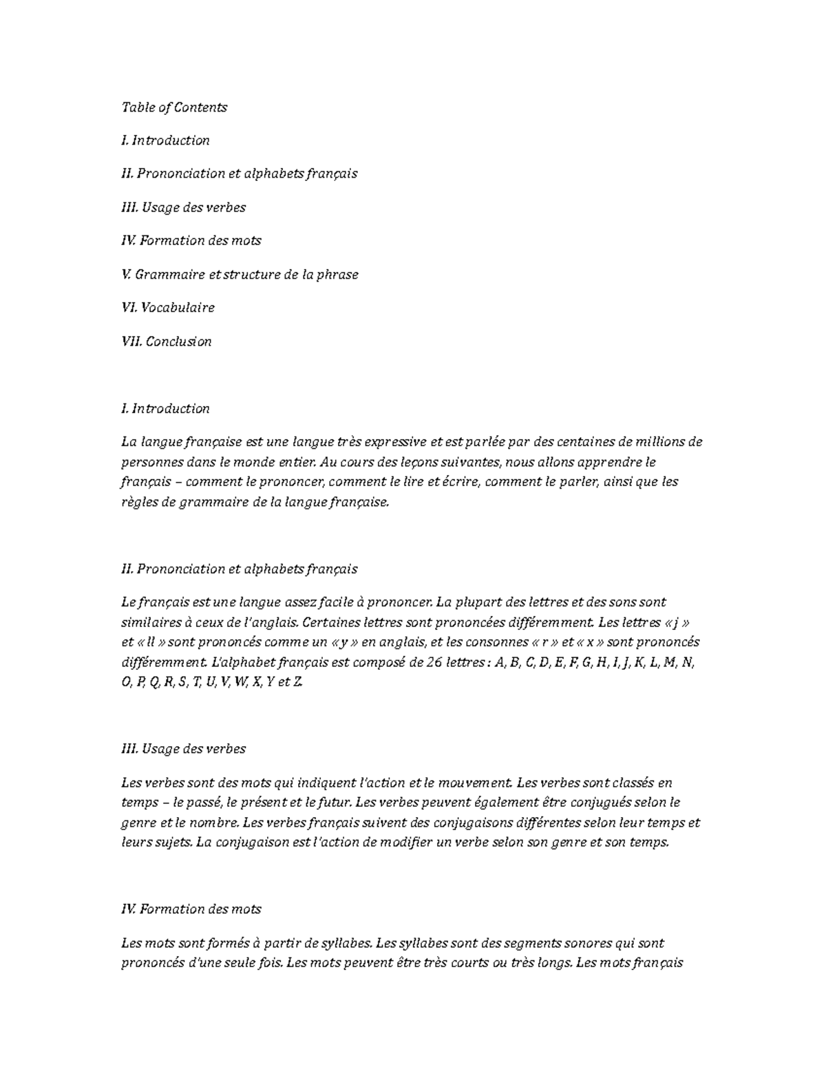French Table of Contents I. Introduction II. Prononciation et alphabets français III. Usage
