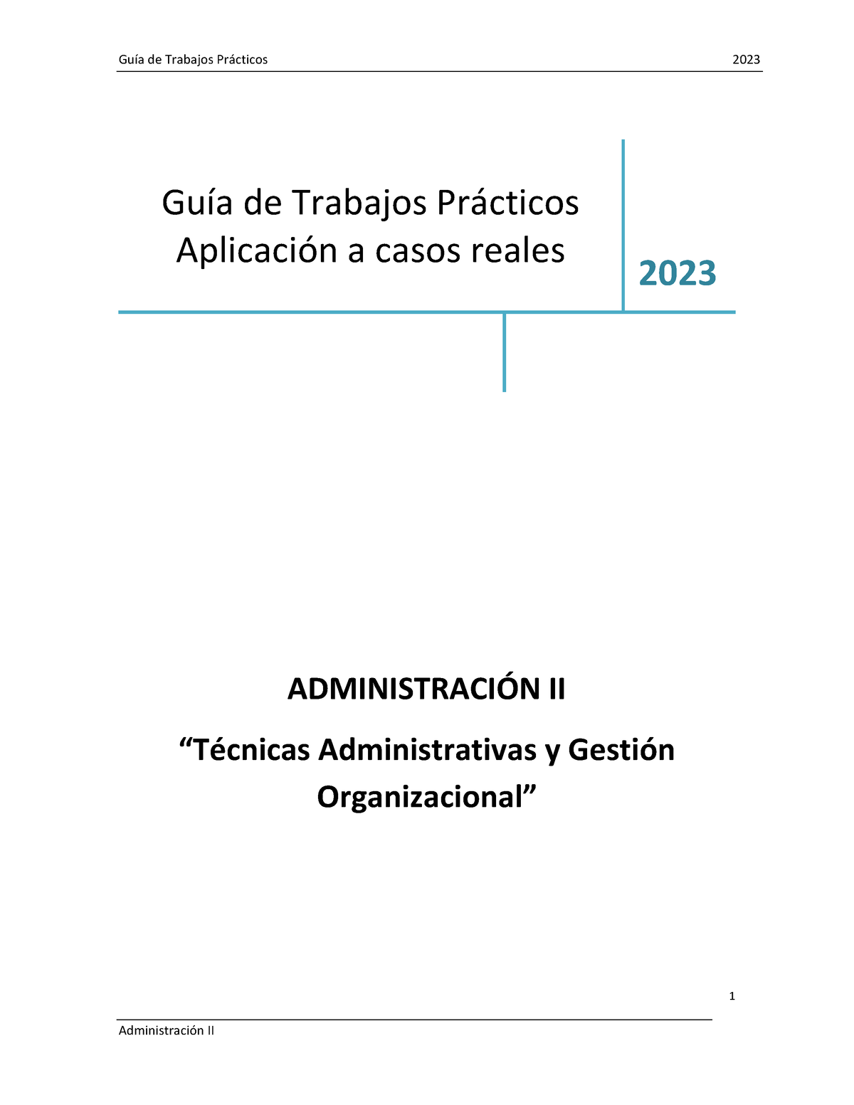 ADM II Guía TP 2023 - Guía Tp - 1 GuÌa De Trabajos Pr·cticos AplicaciÛn ...