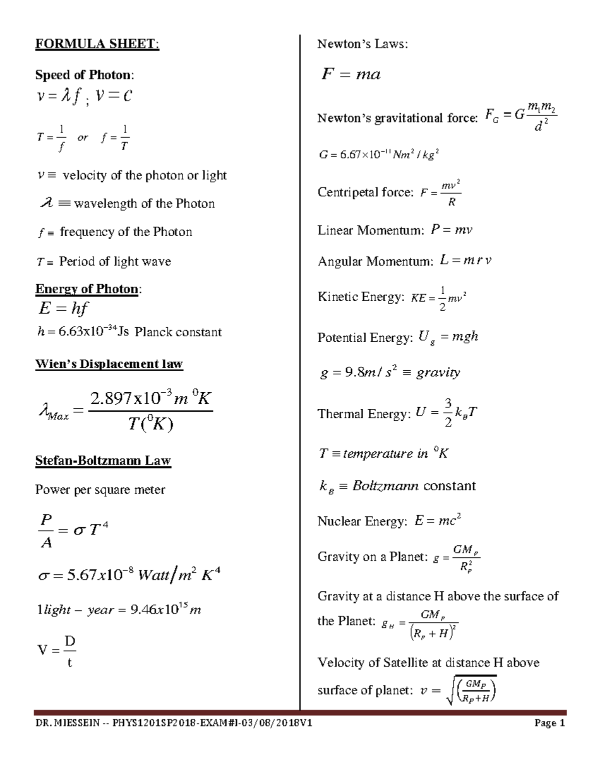 Formula Sheet FOR EXAM# 1 - DR. MIESSEIN - PHYS1201SP2018-EXAM#I-03/08 ...