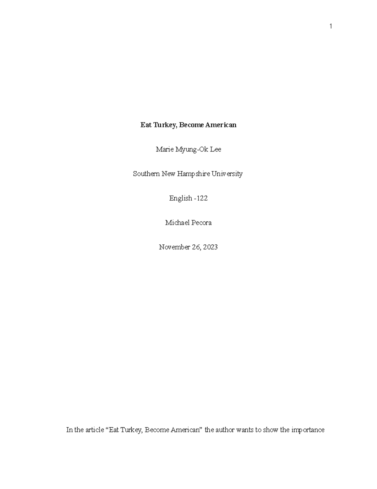 Rough-draft-essay-eat-turkey - Eat Turkey, Become American Marie Myung ...