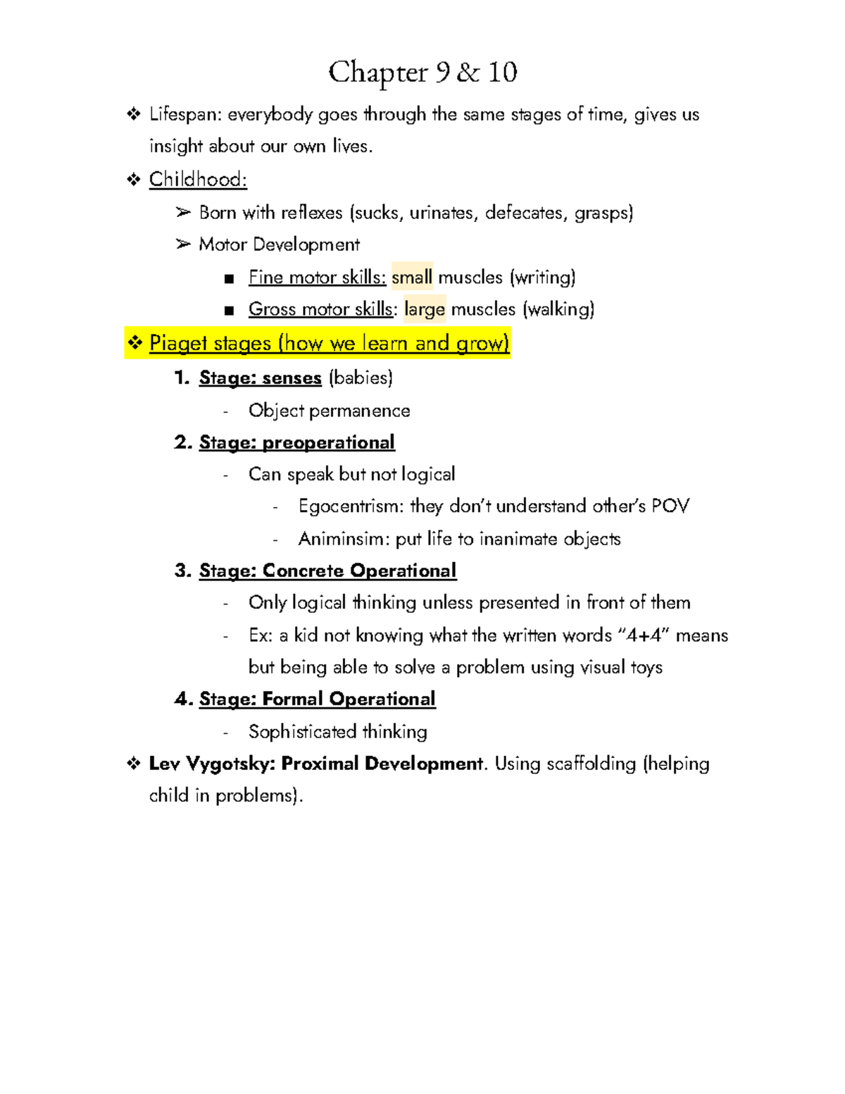 Chapter 9 and 10 notes Psychology 2301 - Lifespan: everybody goes ...