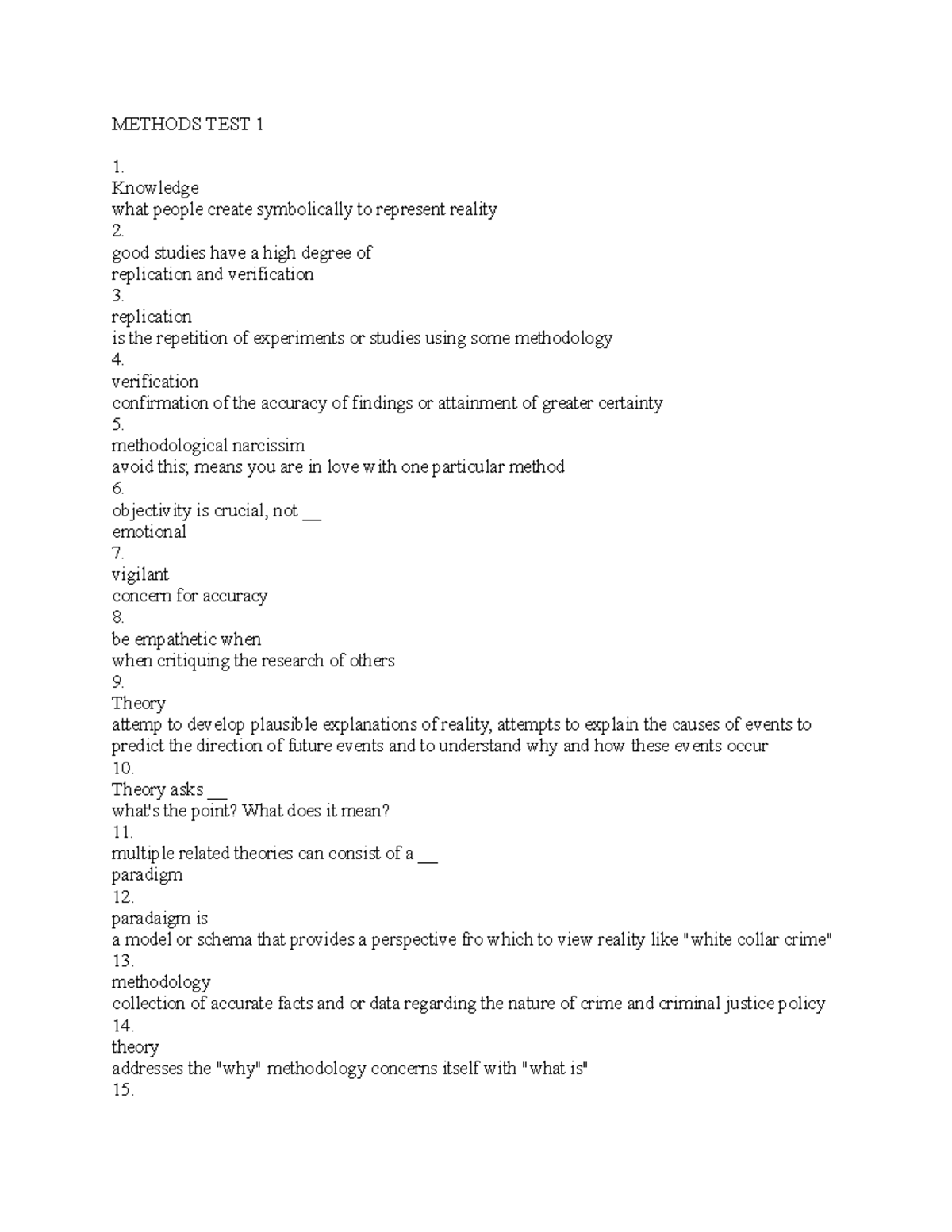 REVIEW FOR Methods TEST 1 METHODS TEST 1 1. Knowledge what people create symbolically to
