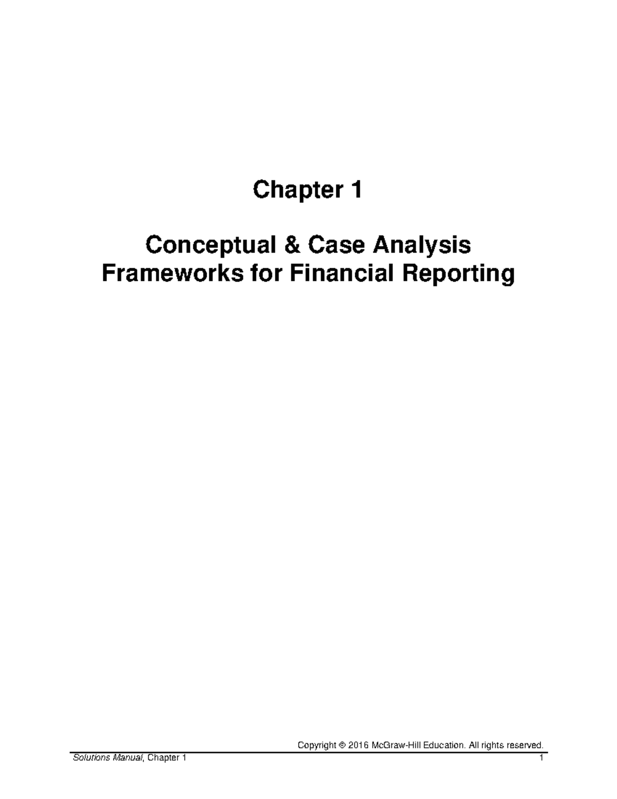 Advanced Financial Reporting - Chapter 1 SM - Copyright 2016 McGraw ...