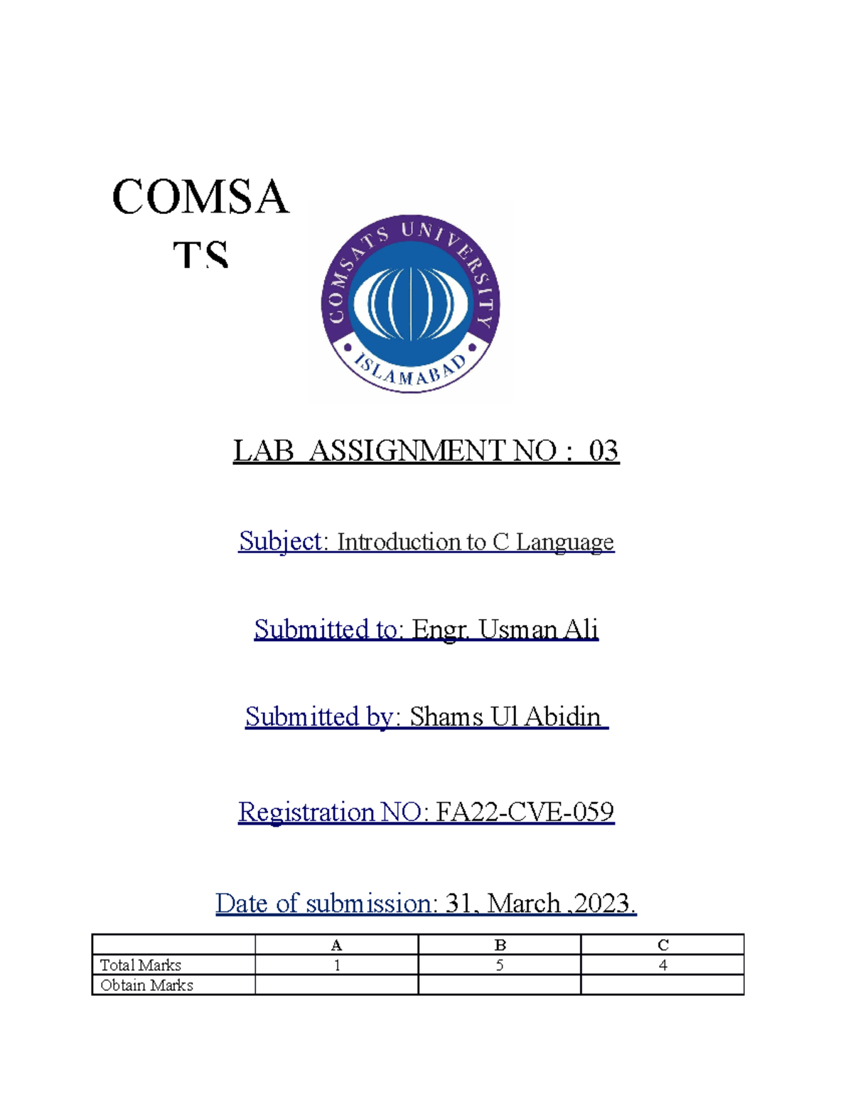 Lab 1 - LAB ASSIGNMENT NO : 03 Subject: Introduction to C Language ...